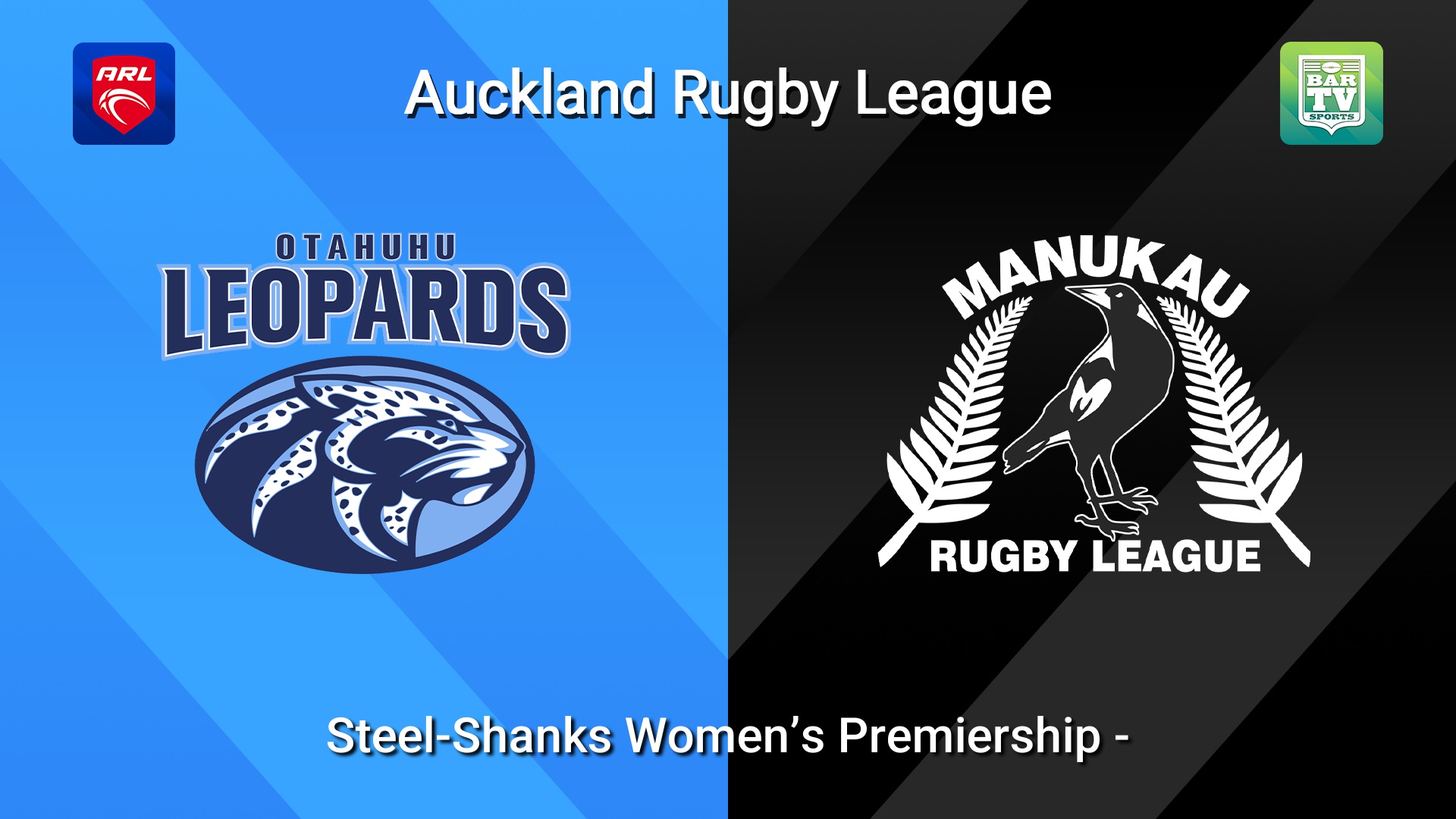 260502-video-Auckland RL Steel-Shanks Women’s Premiership - Otahuhu Leopards v Manukau Magpies Slate Image