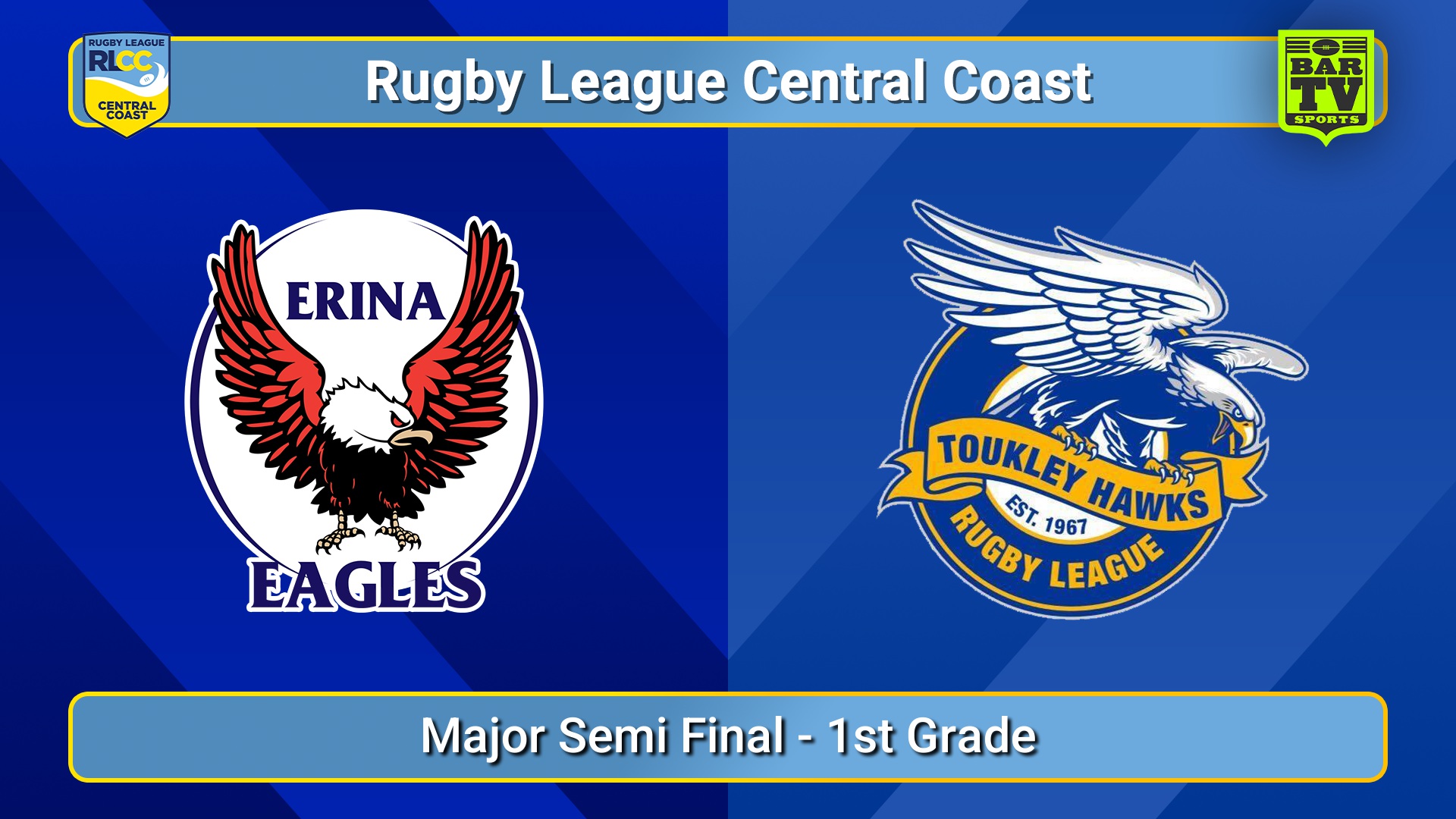 250906-video-RLCC Major Semi Final - 1st Grade - Erina Eagles v Toukley Hawks Slate Image