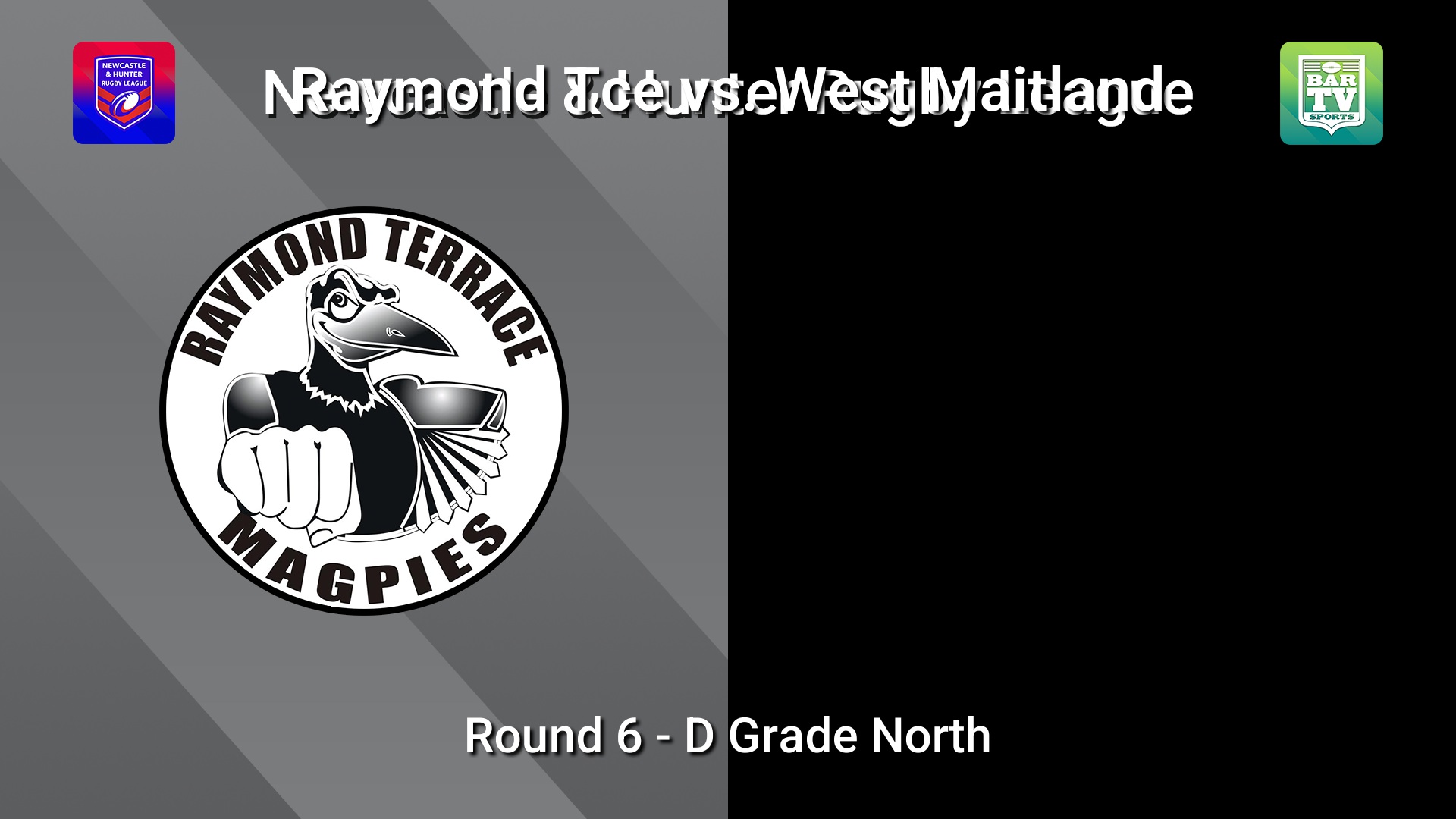 260530-video-NHRL Round 6 - D Grade North - Raymond Terrace Magpies v West Maitland Slate Image