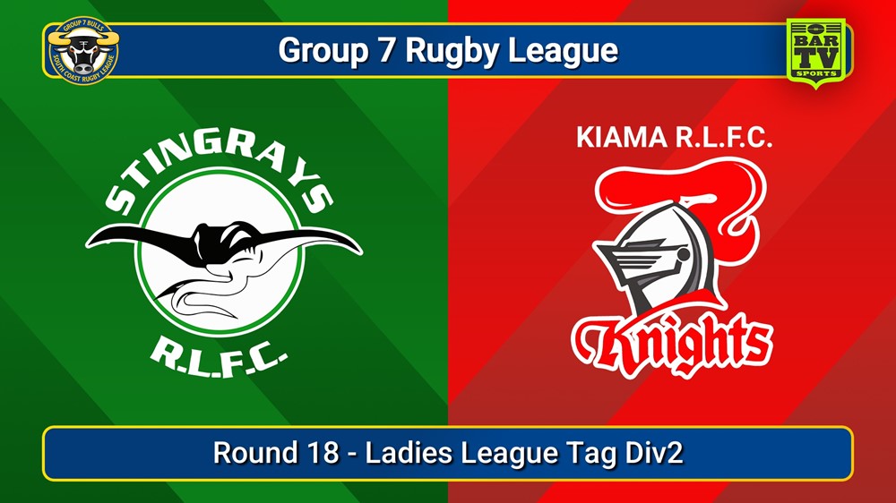 250830-video-South Coast Round 18 - Ladies League Tag Div2 - Stingrays of Shellharbour v Kiama Knights Slate Image