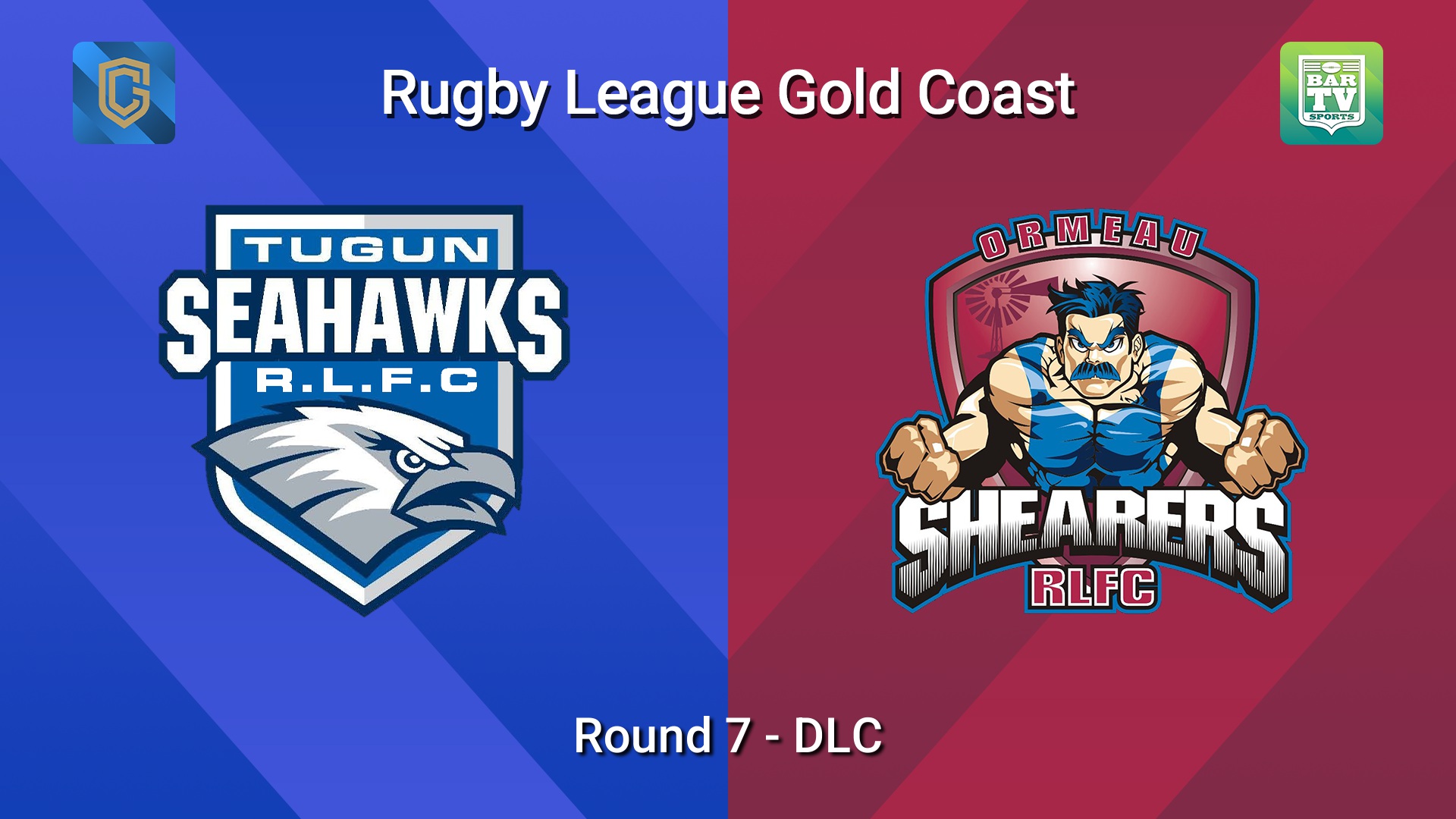 260510-video-Gold Coast Round 7 - DLC - Tugun Seahawks v Ormeau Shearers Slate Image