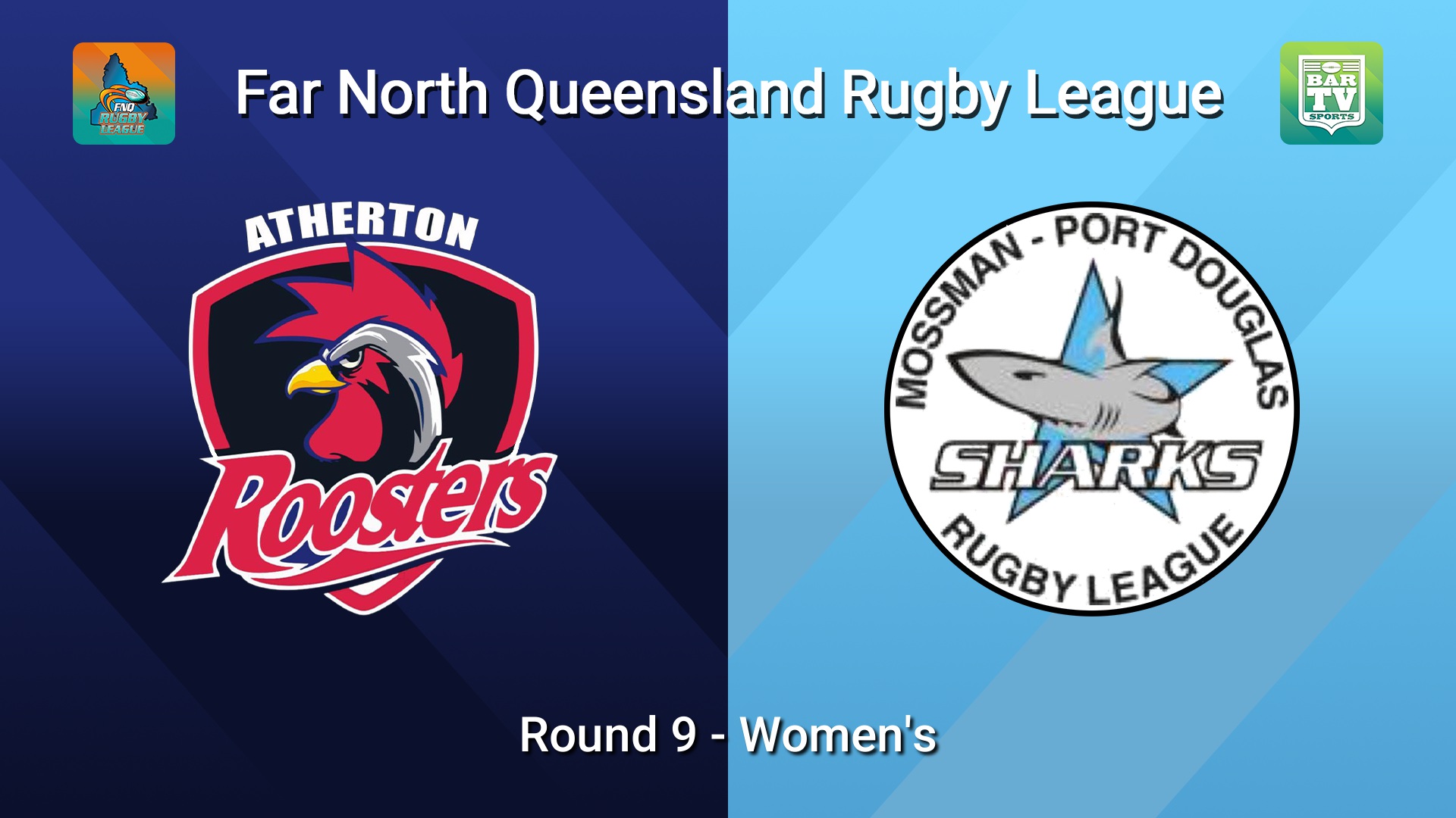 260531-video-FNQ Rugby League Round 9 - Women's - Atherton Roosters  v Mossman Sharks  Slate Image