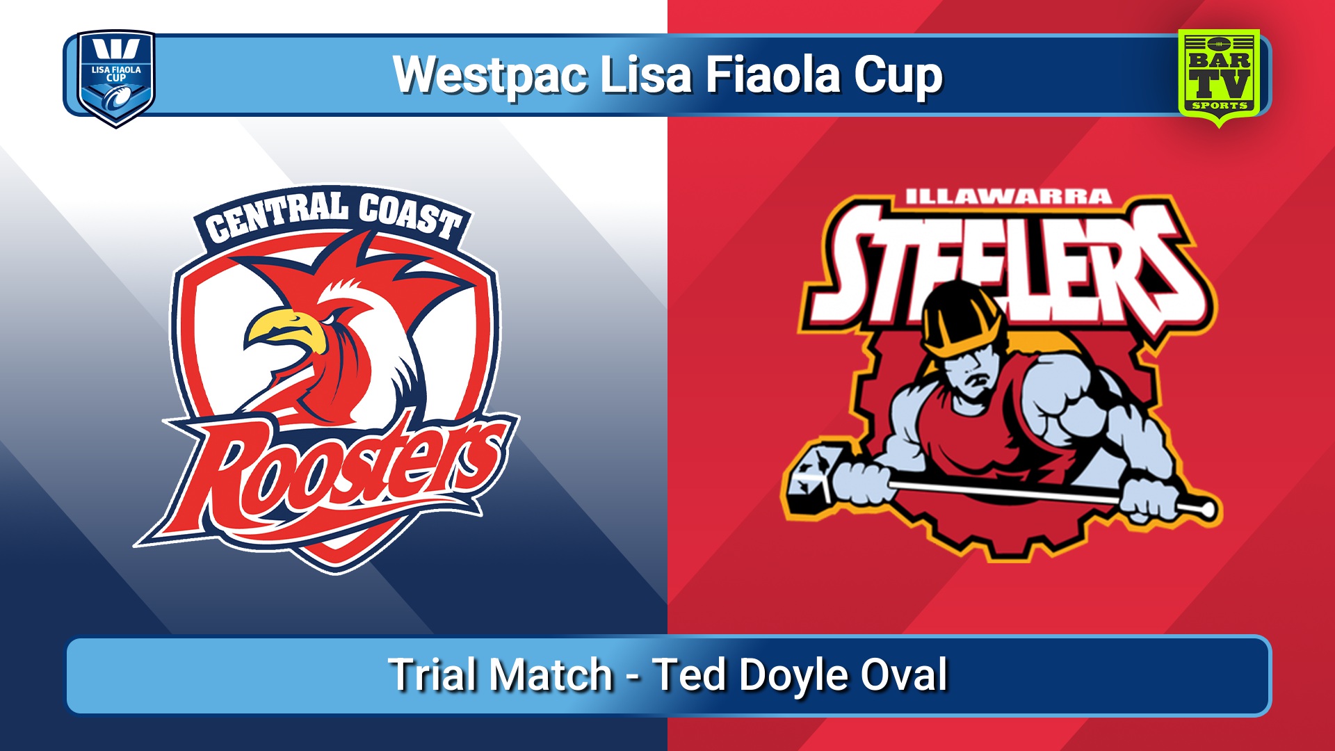 260117-video-Westpac Lisa Fiaola Cup (Metropolitan) Trial Match - Central Coast Roosters v Illawarra Steelers Slate Image