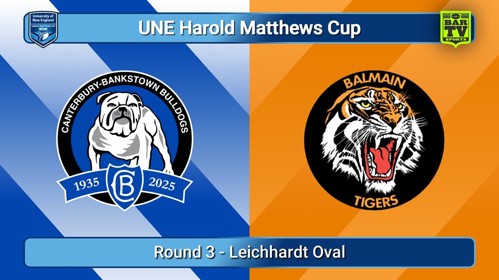250215-video-UNE Harold Matthews Cup Round 3 - Canterbury-Bankstown Bulldogs v Balmain Tigers Slate Image
