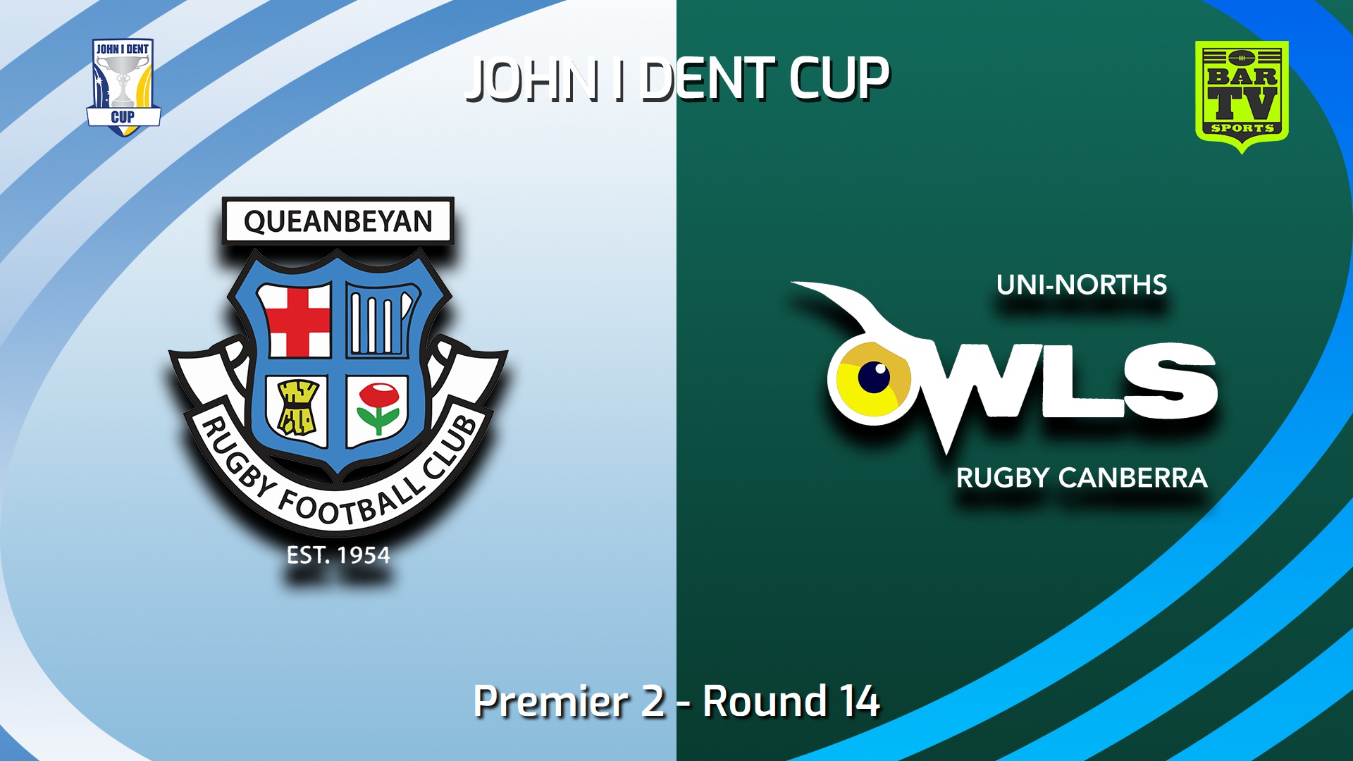 250719-video-John I Dent (ACT) Round 14 - Premier 2 - Queanbeyan Whites v UNI-North Owls Slate Image