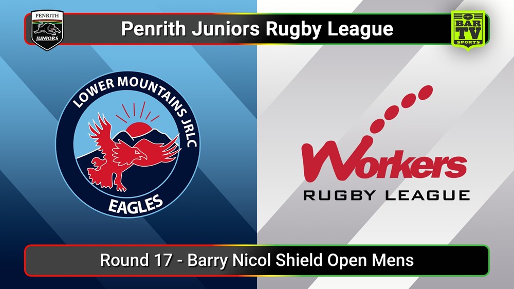 250809-video-Penrith & District Junior Rugby League Round 17 - Barry Nicol Shield Open Mens - Lower Mountains v Blacktown Workers Slate Image