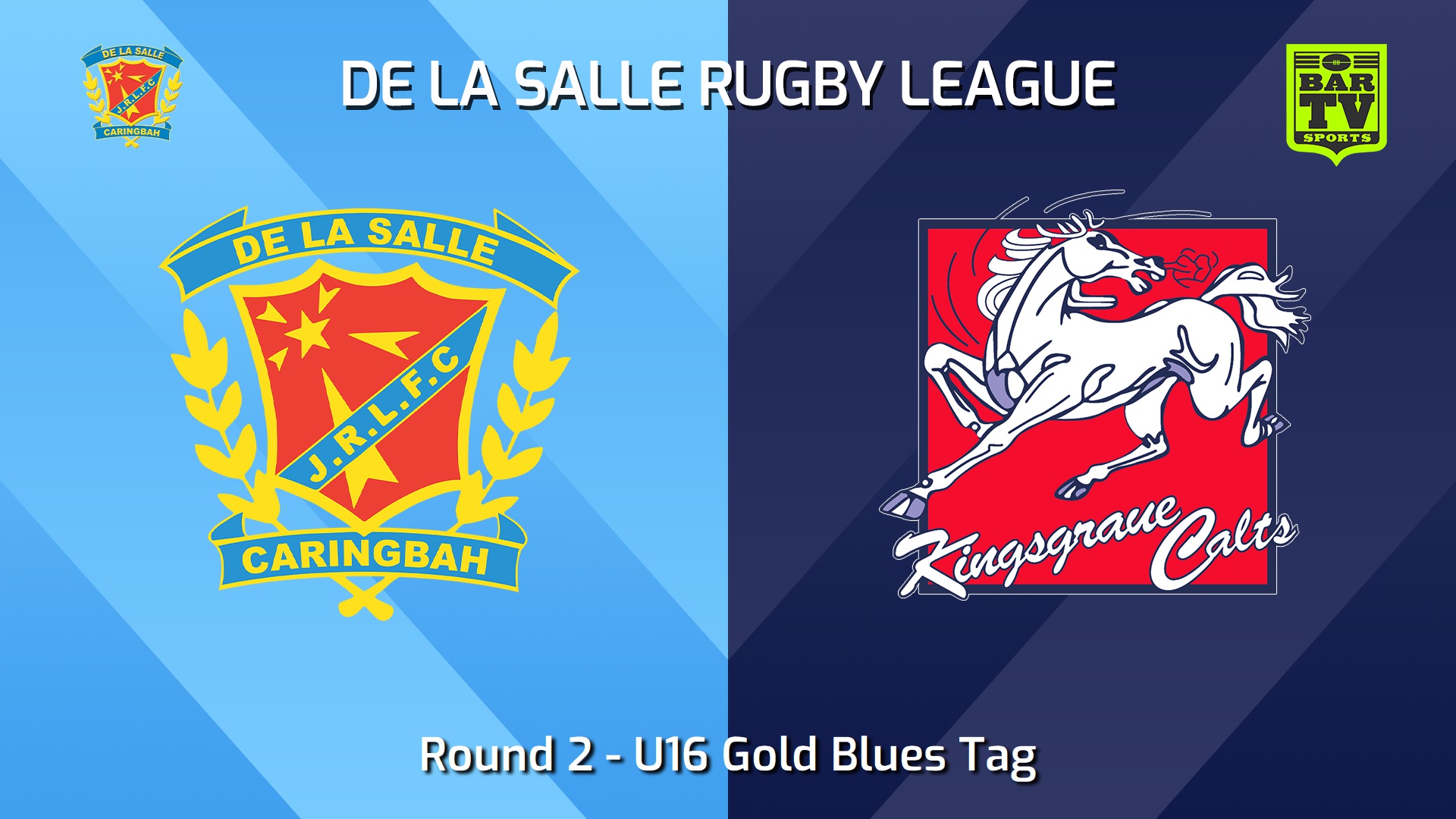 250413-video-De La Salle Round 2 - U16 Gold Blues Tag - De La Salle v Kingsgrove Colts Slate Image