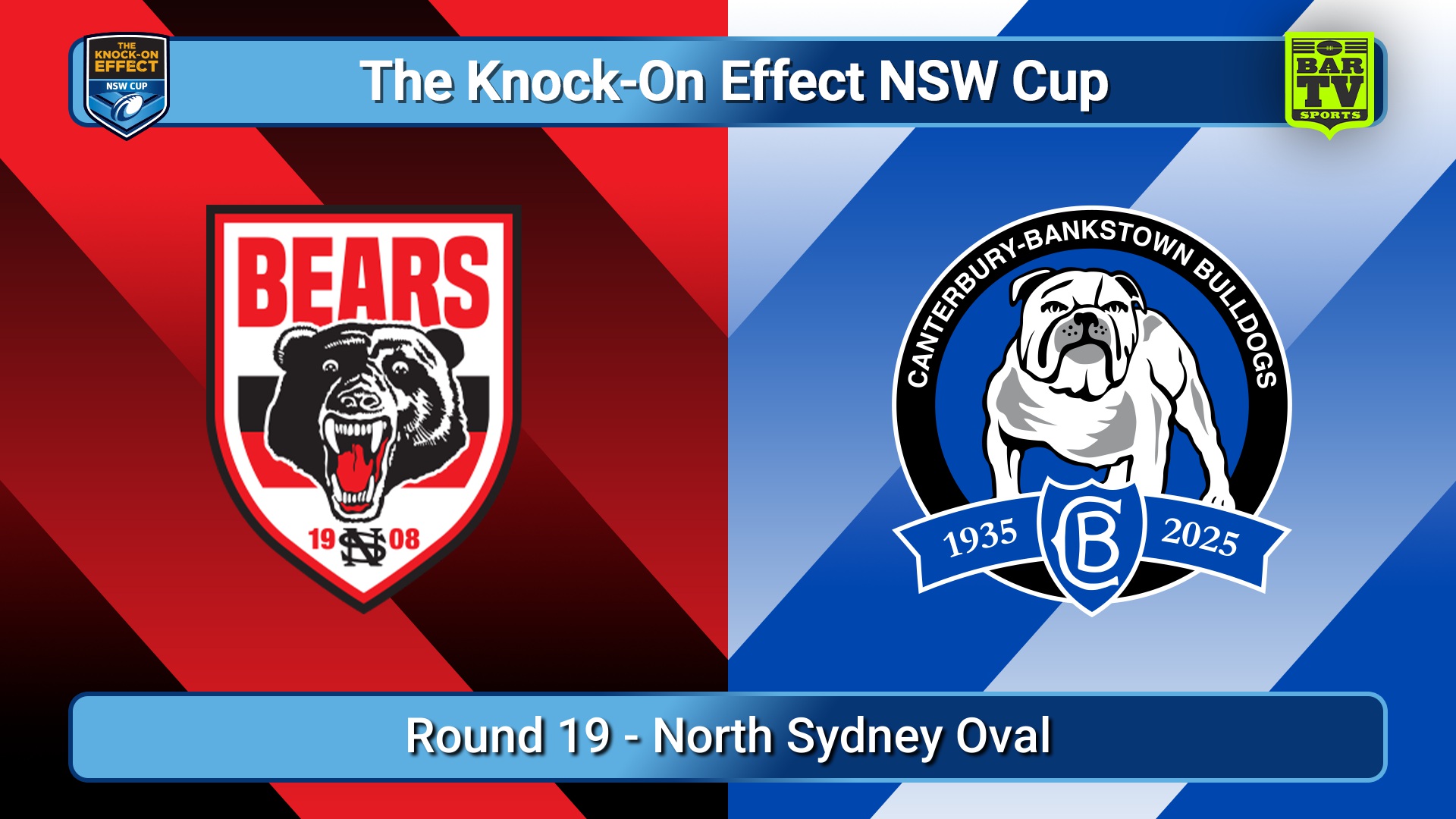 250713-video-The Knock-On Effect NSW Cup Round 19 - North Sydney Bears v Canterbury-Bankstown Bulldogs Slate Image