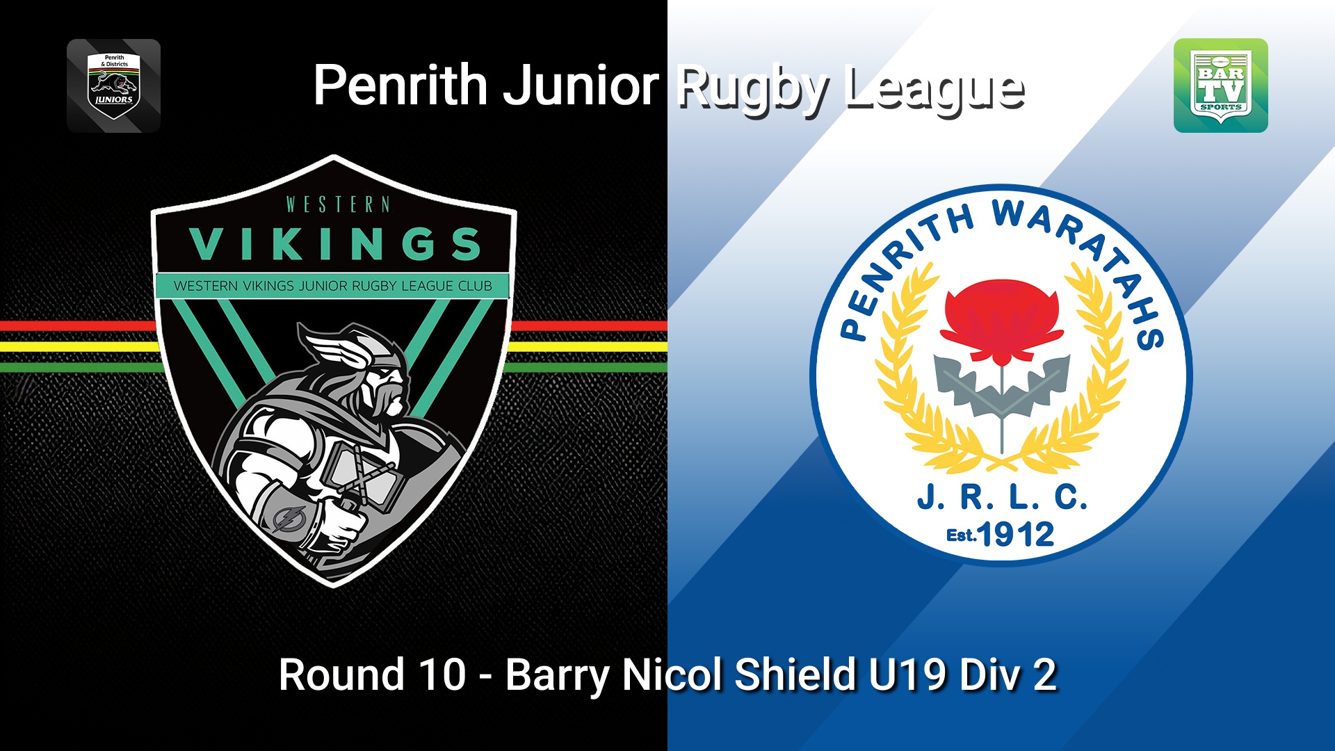 260620-video-Penrith & District Junior Rugby League Round 10 - Barry Nicol Shield U19 Div 2 - Western Vikings v Penrith Waratahs Slate Image