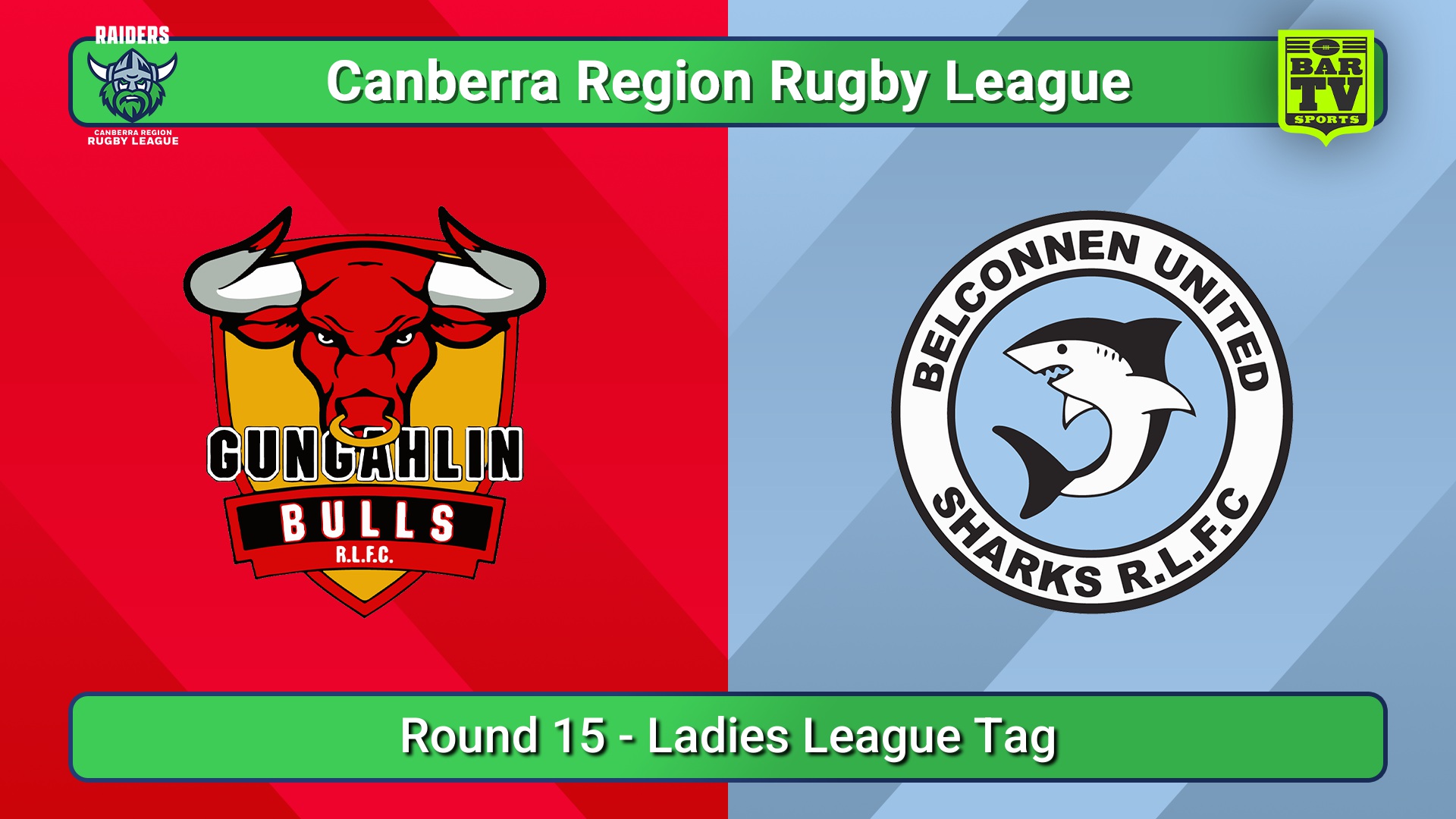 250726-video-Canberra Round 15 - Ladies League Tag - Gungahlin Bulls v Belconnen United Sharks Minigame Slate Image