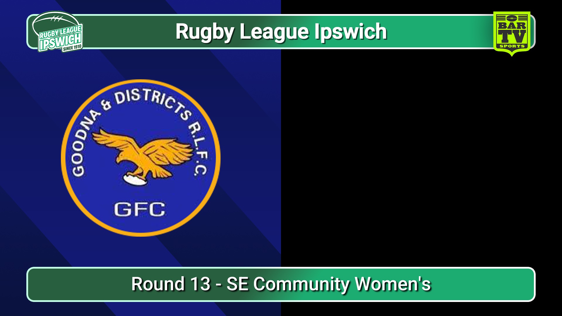 250809-video-Rugby League Ipswich Round 13 - SE Premier Women's - Goodna v Mustang Brothers Slate Image