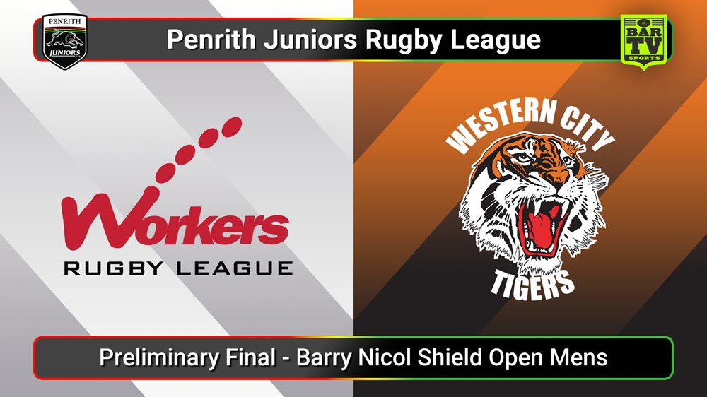 250907-video-Penrith & District Junior Rugby League Preliminary Final - Barry Nicol Shield Open Mens - Blacktown Workers v Western City Tigers Slate Image
