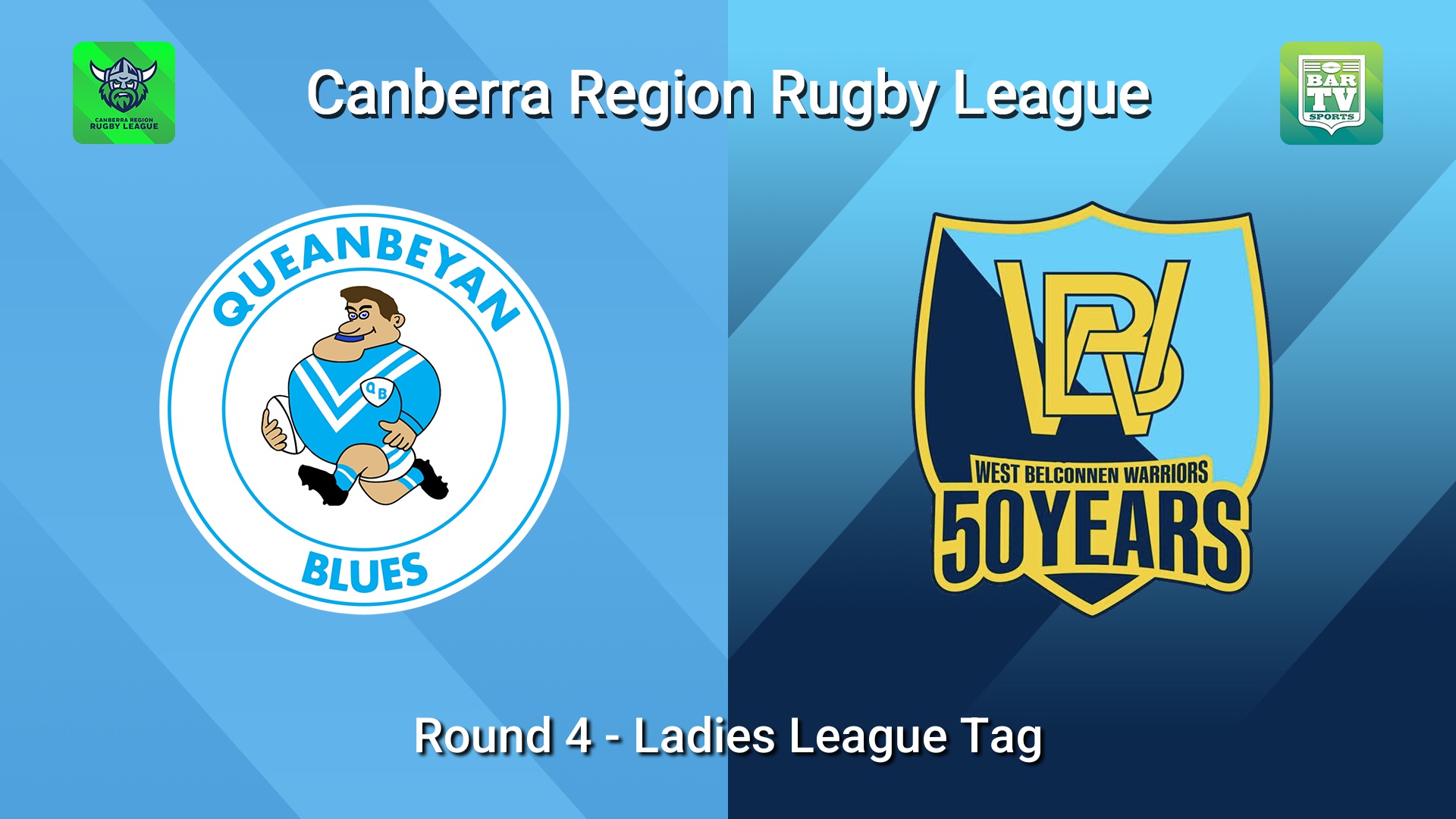 260509-video-Canberra Round 4 - Ladies League Tag - Queanbeyan Blues v West Belconnen Warriors Slate Image