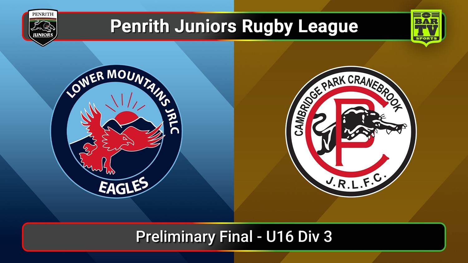 250830-video-Penrith & District Junior Rugby League Preliminary Final - U16 Div 3 - Lower Mountains v Cambridge Park Slate Image