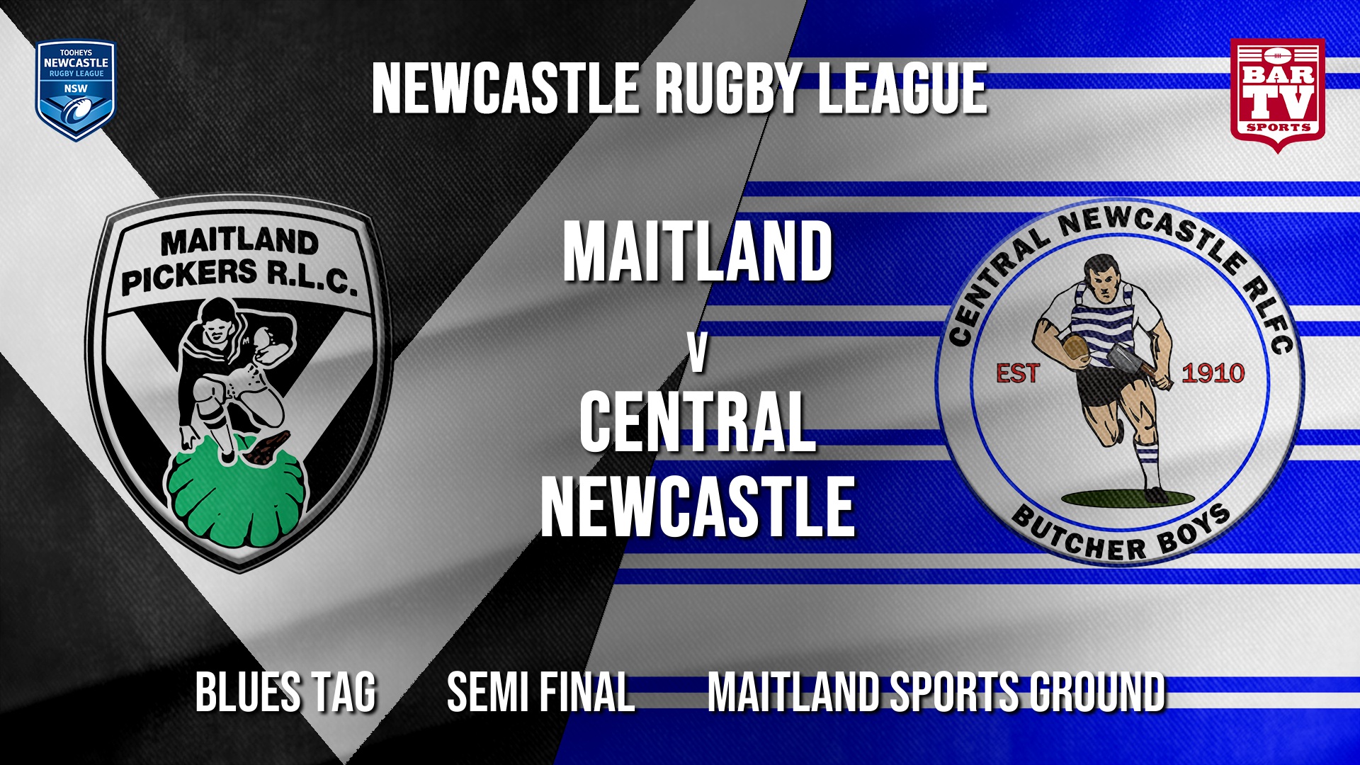 Newcastle Rugby League Semi Final - Blues Tag - Maitland Pickers v Central Newcastle Slate Image