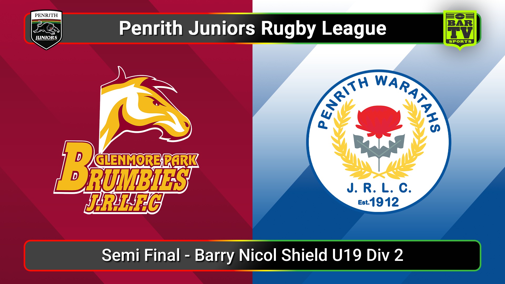 250831-video-Penrith & District Junior Rugby League Semi Final - Barry Nicol Shield U19 Div 2 - Glenmore Park v Penrith Waratahs Slate Image