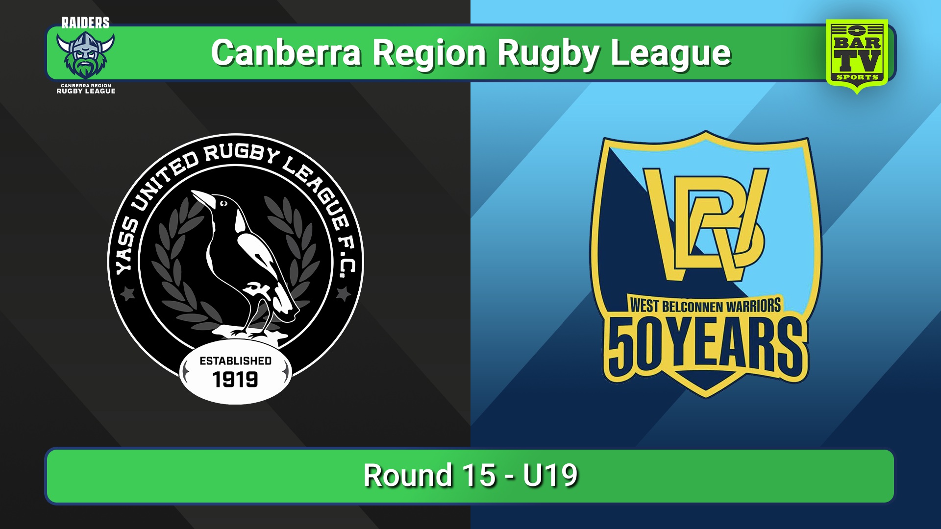 250726-video-Canberra Round 15 - U19 - Yass Magpies v West Belconnen Warriors Slate Image
