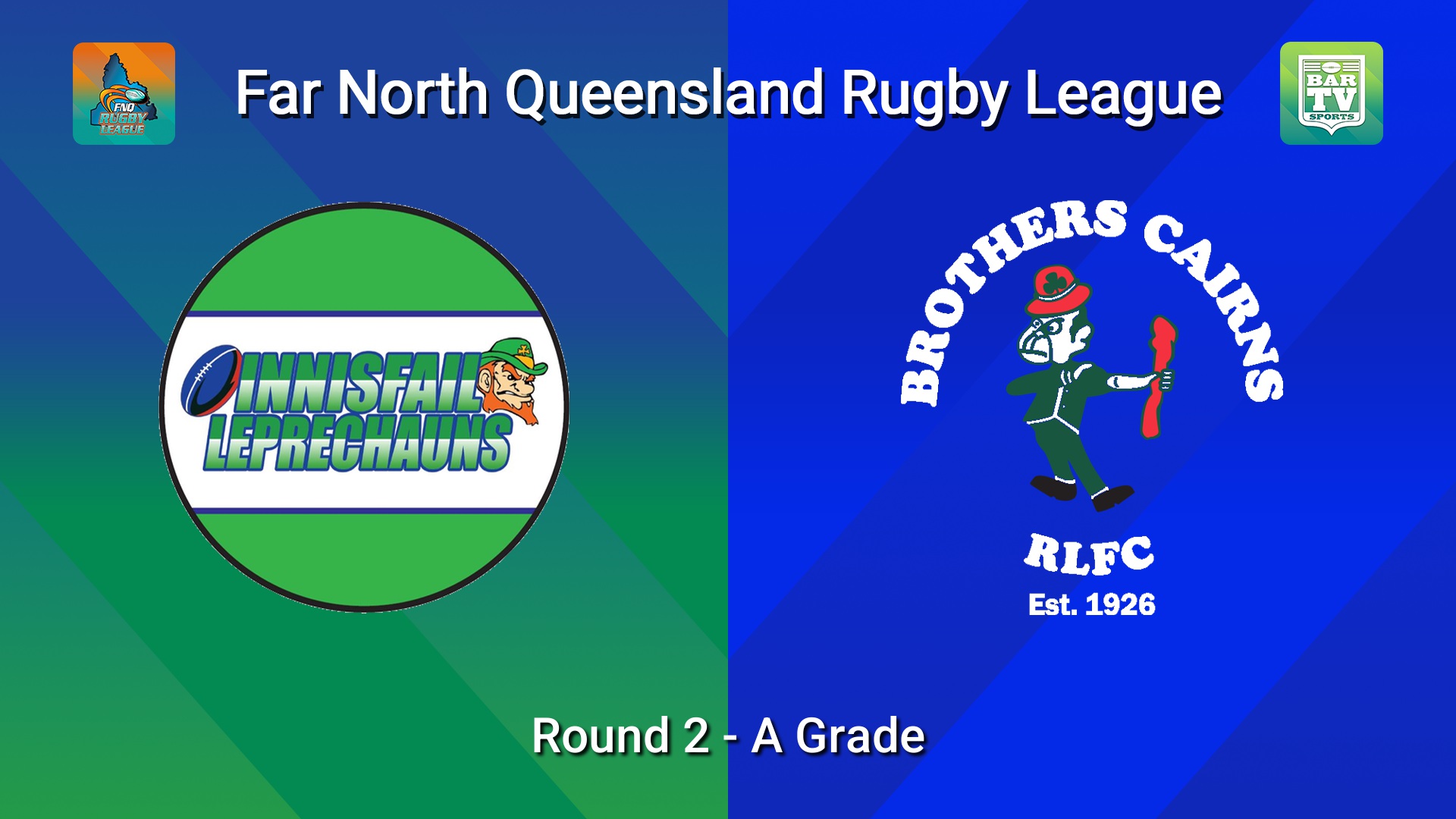 260328-video-FNQ Rugby League Round 2 - A Grade - Innisfail Leprechauns  v Cairns Brothers  Slate Image