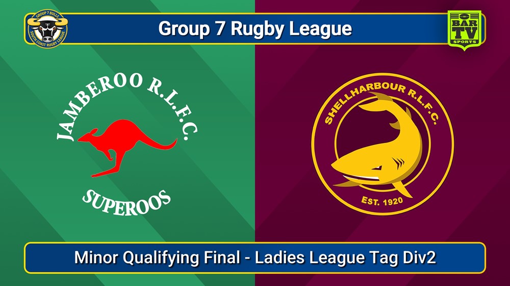 250906-video-South Coast Minor Qualifying Final - Ladies League Tag Div2 - Jamberoo Superoos v Shellharbour Sharks Slate Image