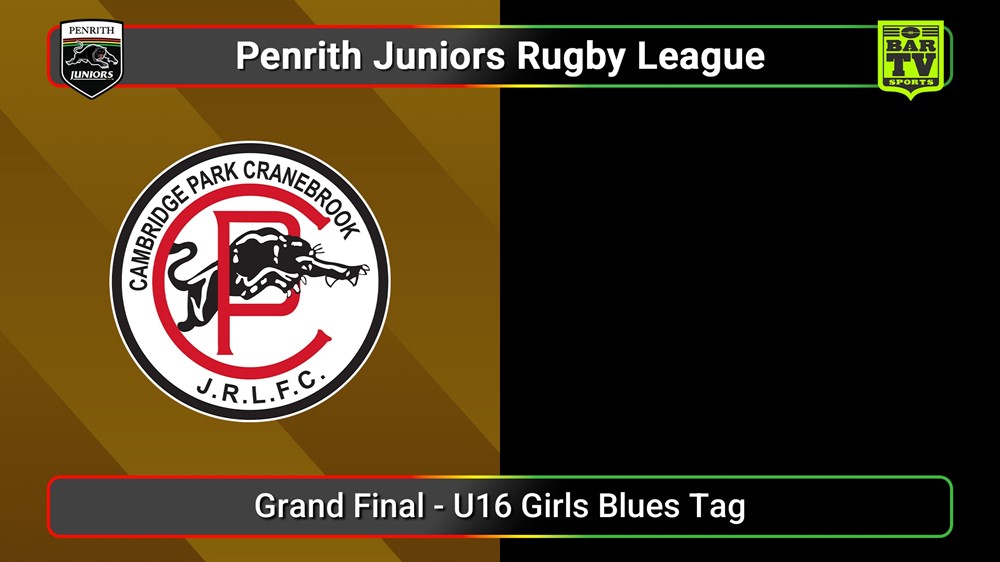 250831-video-Penrith & District Junior Rugby League Grand Final - U16 Girls Blues Tag - Cambridge Park v Maulers United Slate Image
