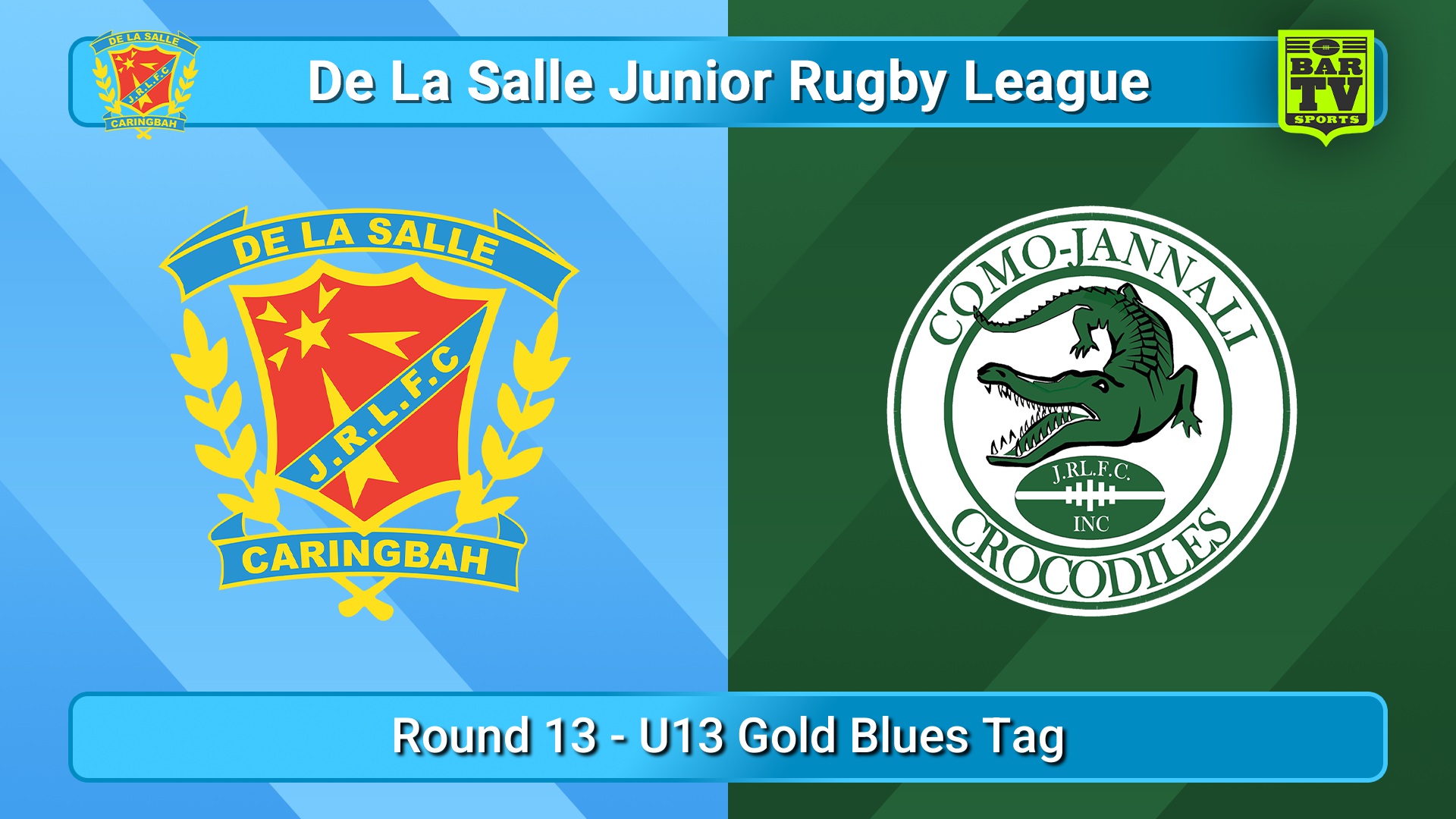 250720-video-De La Salle Round 13 - U13 Gold Blues Tag - De La Salle v Como Jannali Crocodiles Slate Image