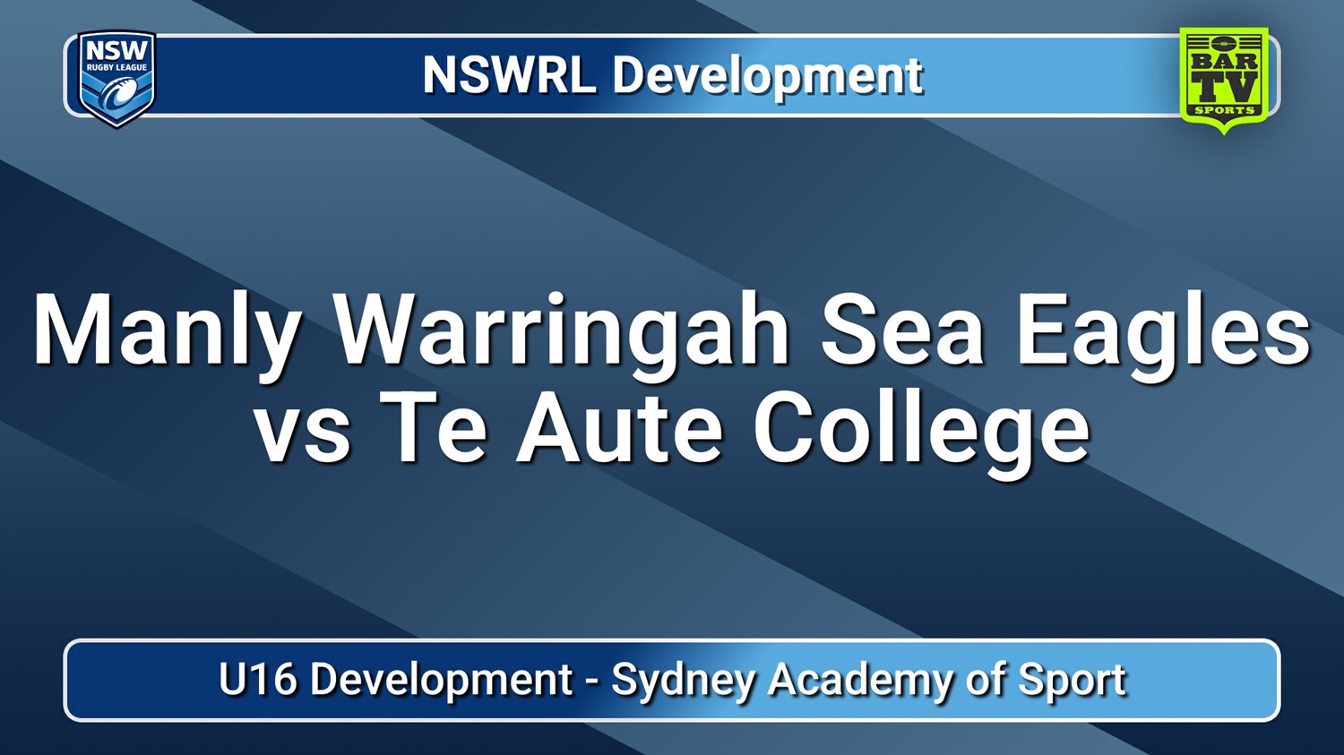 250710-video-NSWRL Development Development Match - U16 Development - Manly Warringah Sea Eagles v Te Aute College Slate Image