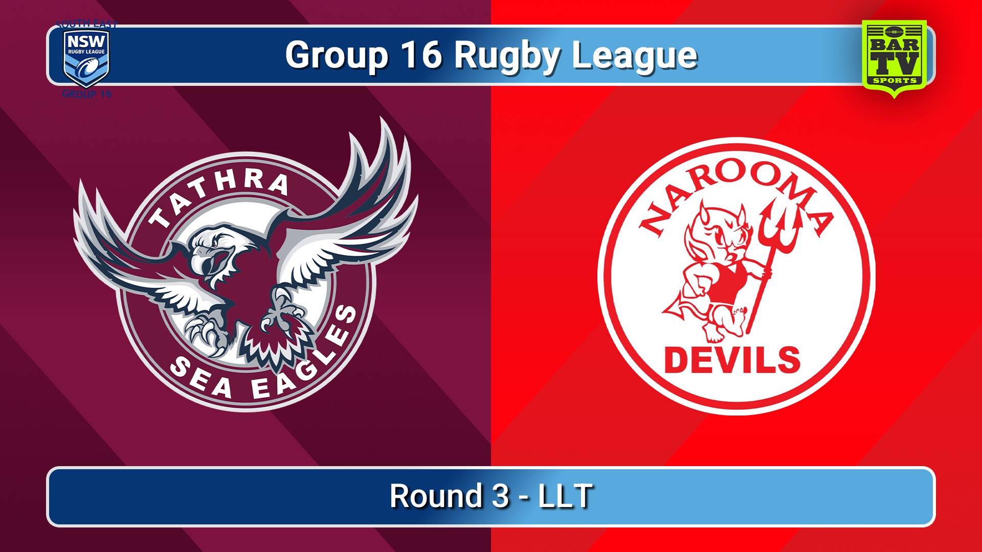 260509-video-Group 16 Rugby League  Round 3 - LLT - Tathra Sea Eagles v Narooma Devils Slate Image