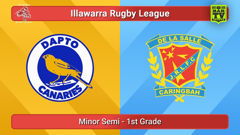 250830-video-Illawarra Minor Semi - 1st Grade - Dapto Canaries v De La Salle Slate Image
