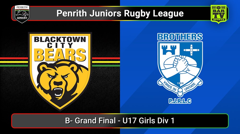 250907-video-Penrith & District Junior Rugby League B- Grand Final - U17 Girls Div 1 - Blacktown City v Brothers Slate Image