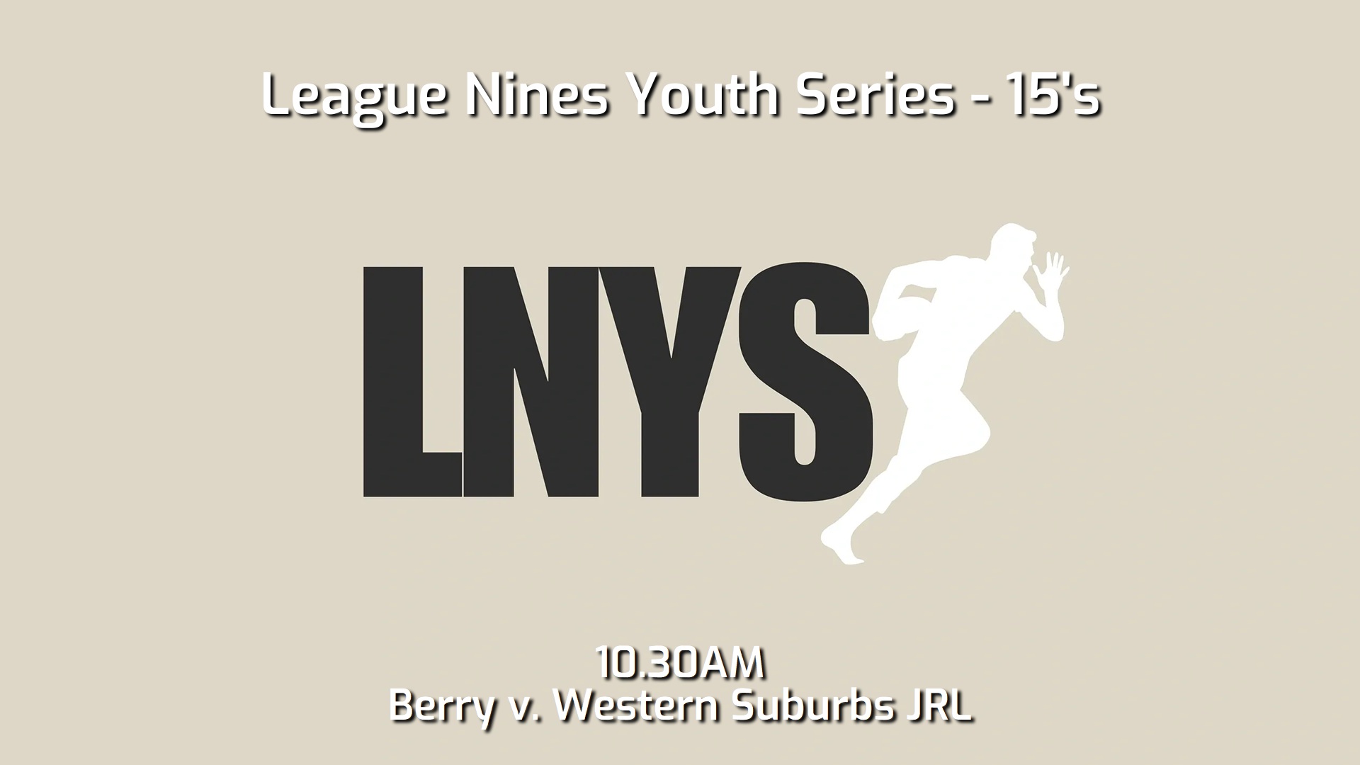 241109-video-League Nines Youth Series 15's - Berry-Shoalhaven Heads Magpies v Western Suburbs Devils JRL Slate Image