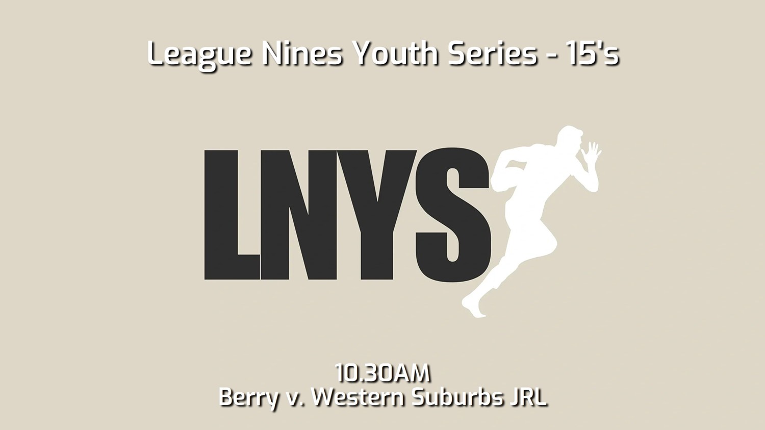 241109-video-League Nines Youth Series 15's - Berry-Shoalhaven Heads Magpies v Western Suburbs Devils JRL Slate Image