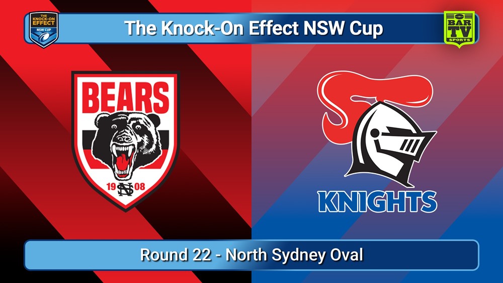 250803-video-The Knock-On Effect NSW Cup Round 22 - North Sydney Bears v Newcastle Knights Slate Image