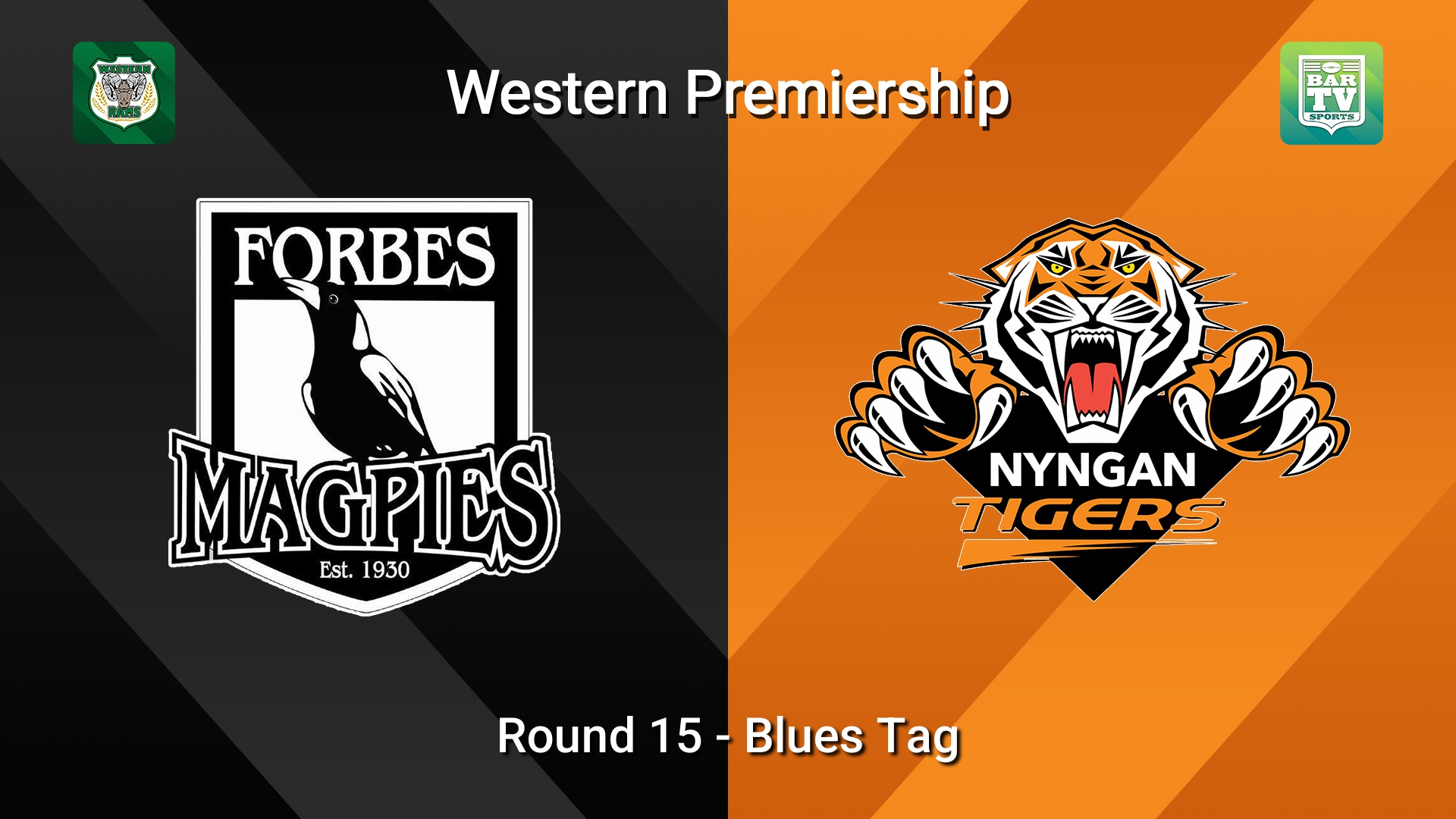 260809-video-Western Premiership Round 15 - Blues Tag - Forbes Magpies v Nyngan Tigers Minigame Slate Image