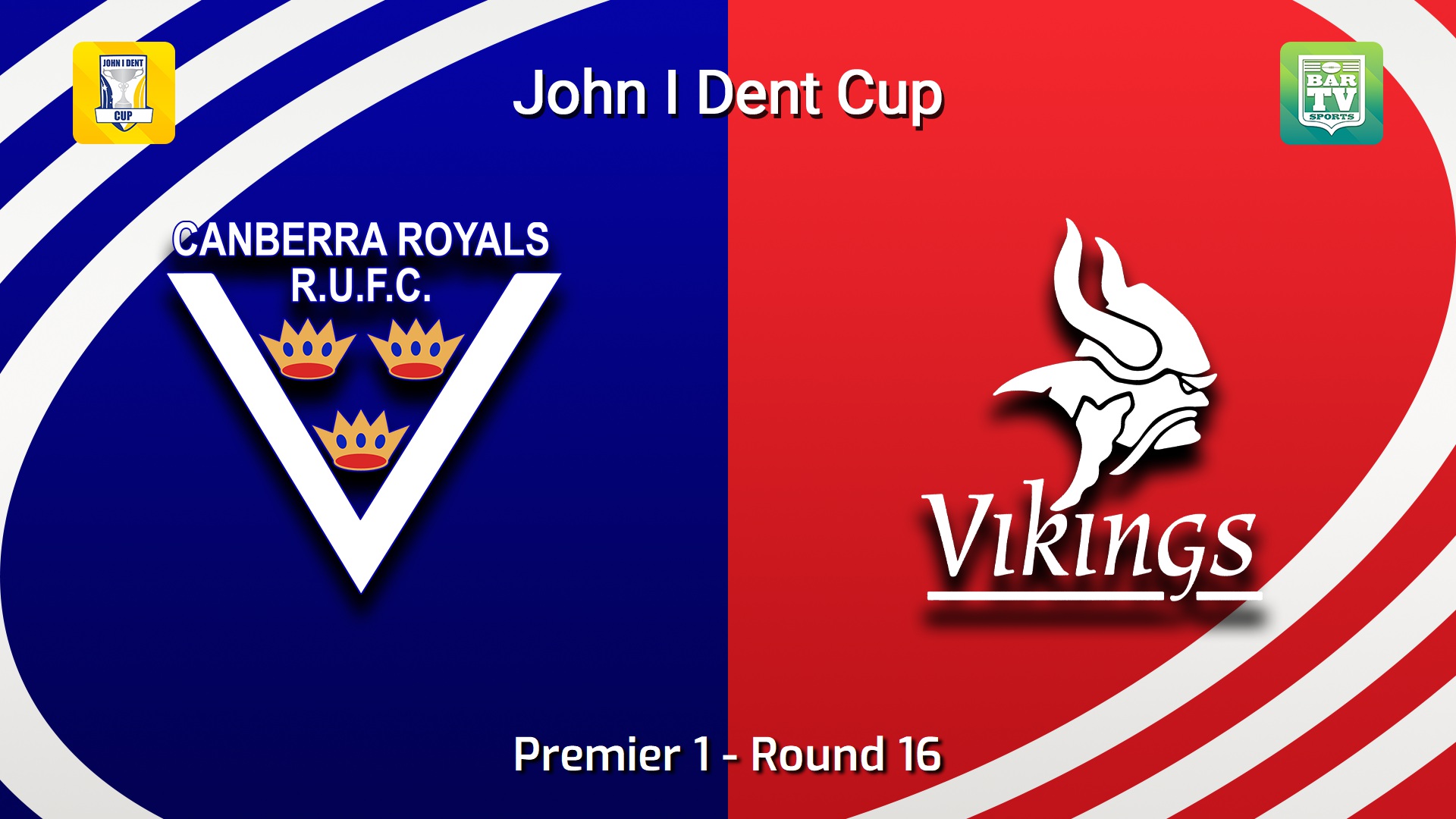 260801-video-John I Dent (ACT) Round 16 - Premier 1 - Canberra Royals v Tuggeranong Vikings Slate Image