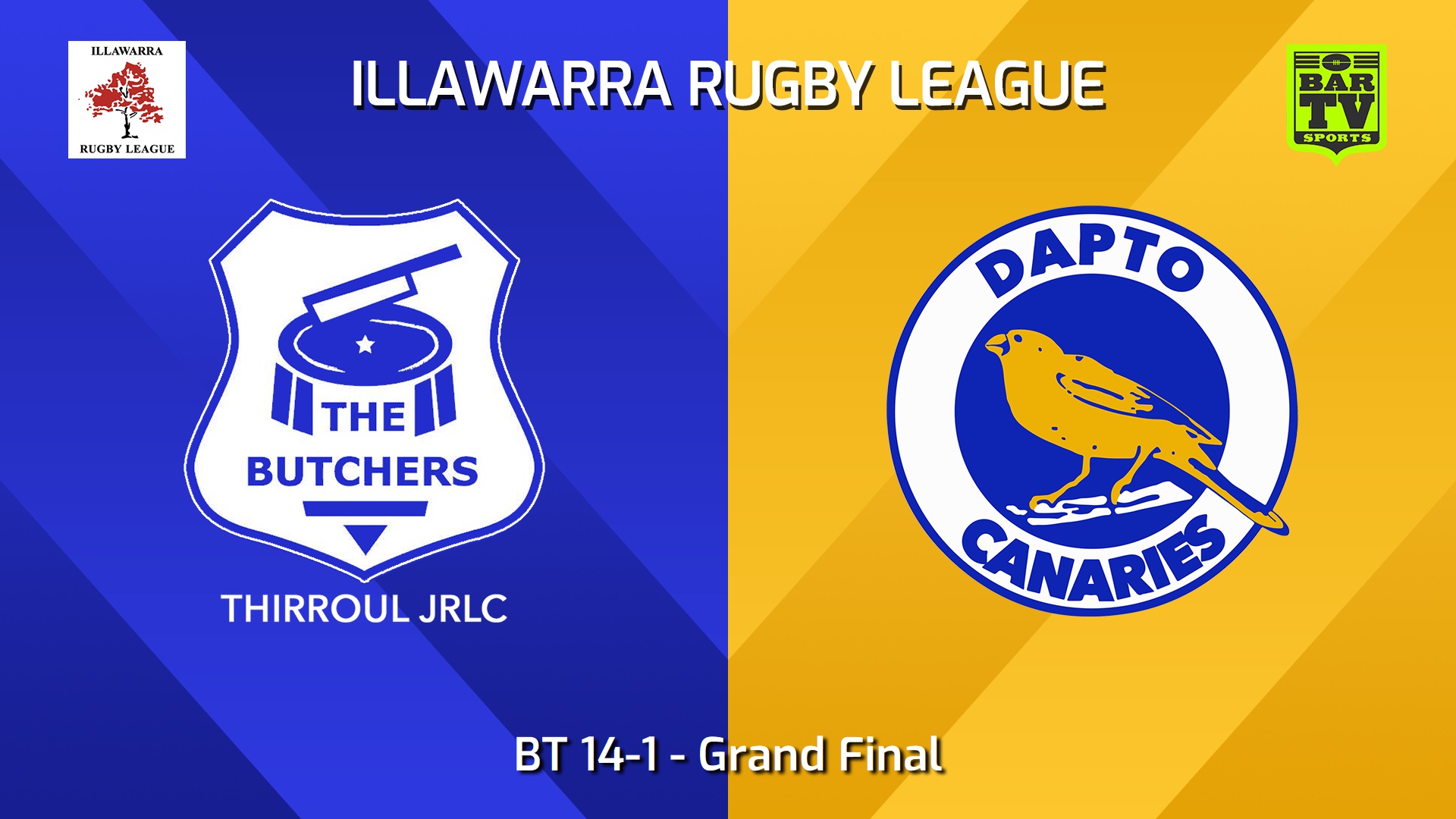 240816-video-Illawarra Rugby League Juniors Grand Final - BT 14-1 - Thirroul Butchers JRL v Dapto Canaries JRL Slate Image