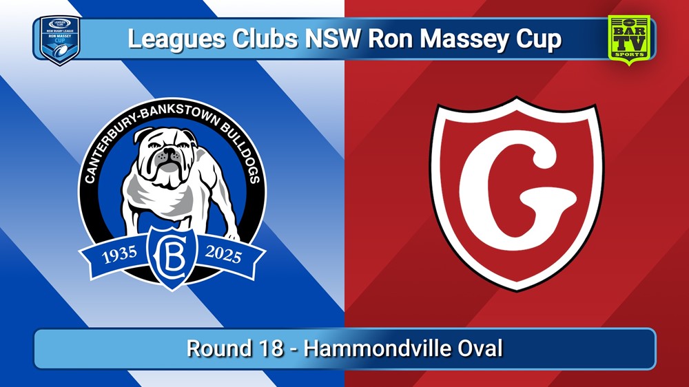 250806-video-Ron Massey Cup Round 18 - Canterbury-Bankstown Bulldogs v Glebe Dirty Reds Slate Image
