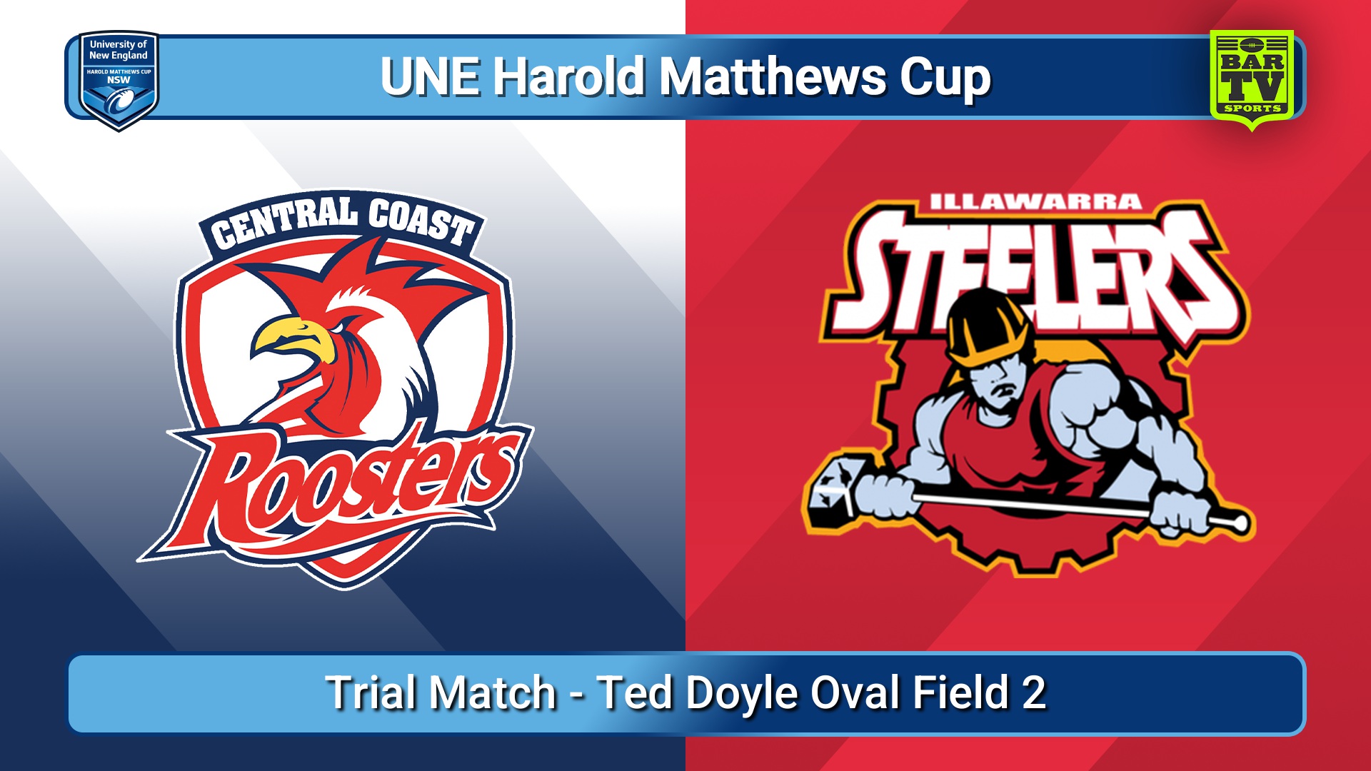 260117-video-UNE Harold Matthews Cup Trial Match - Central Coast Roosters v Illawarra Steelers Slate Image