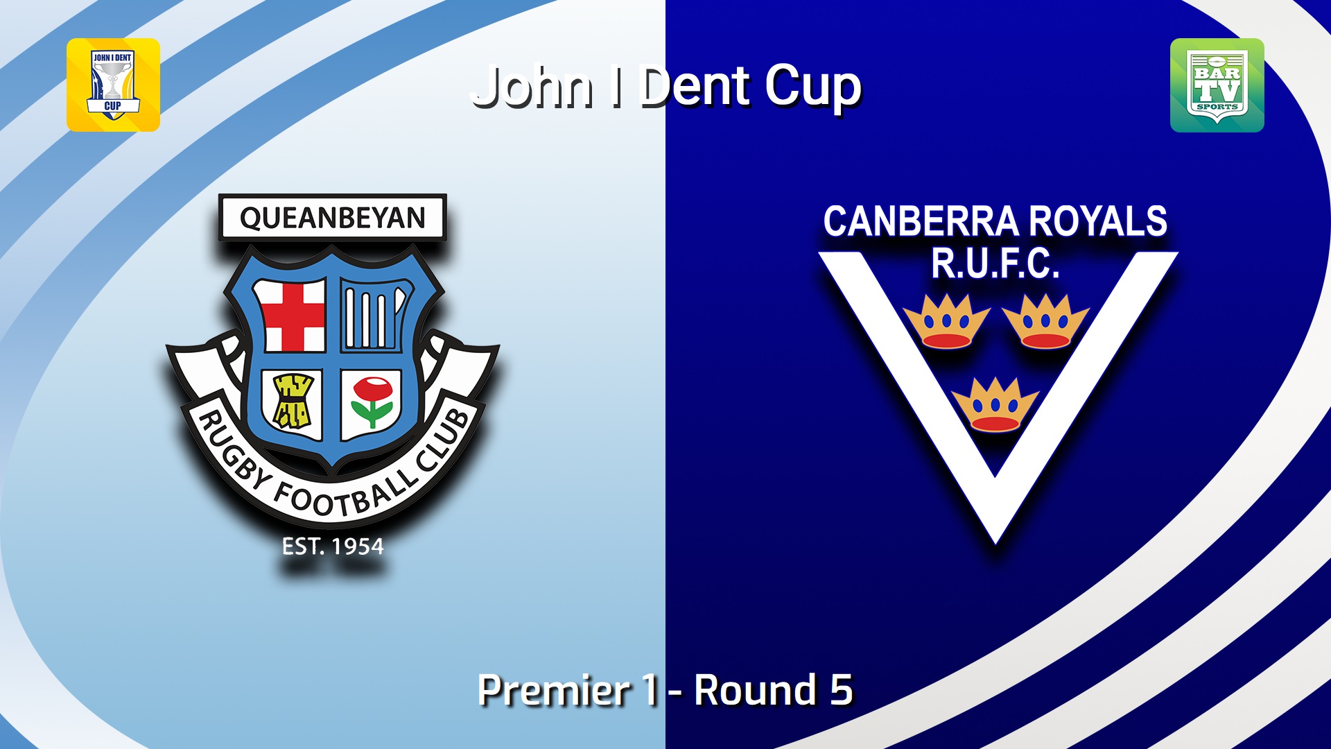 260509-video-John I Dent (ACT) Round 5 - Premier 1 - Queanbeyan Whites v Canberra Royals Slate Image