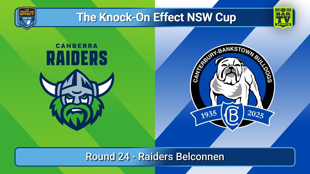 250816-video-The Knock-On Effect NSW Cup Round 24 - Canberra Raiders v Canterbury-Bankstown Bulldogs Slate Image