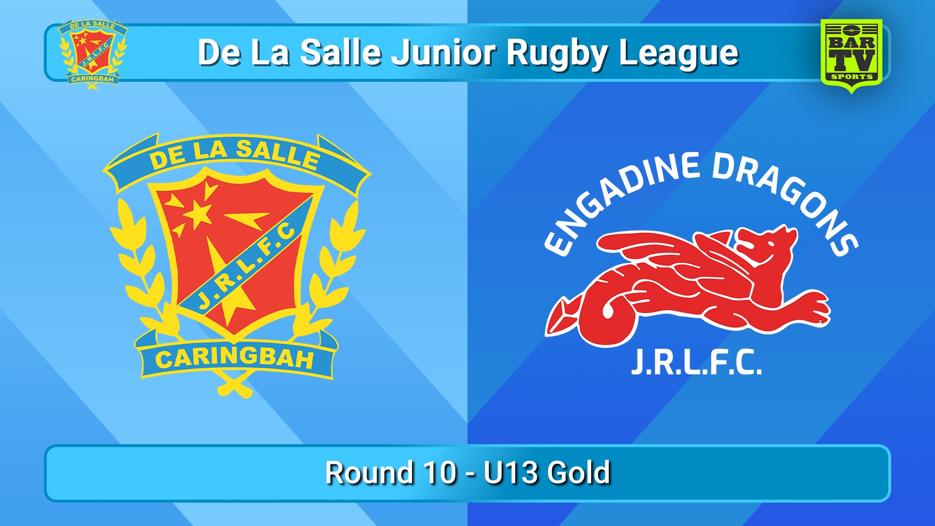 250629-video-De La Salle Round 10 - U13 Gold - De La Salle v Engadine Dragons Slate Image