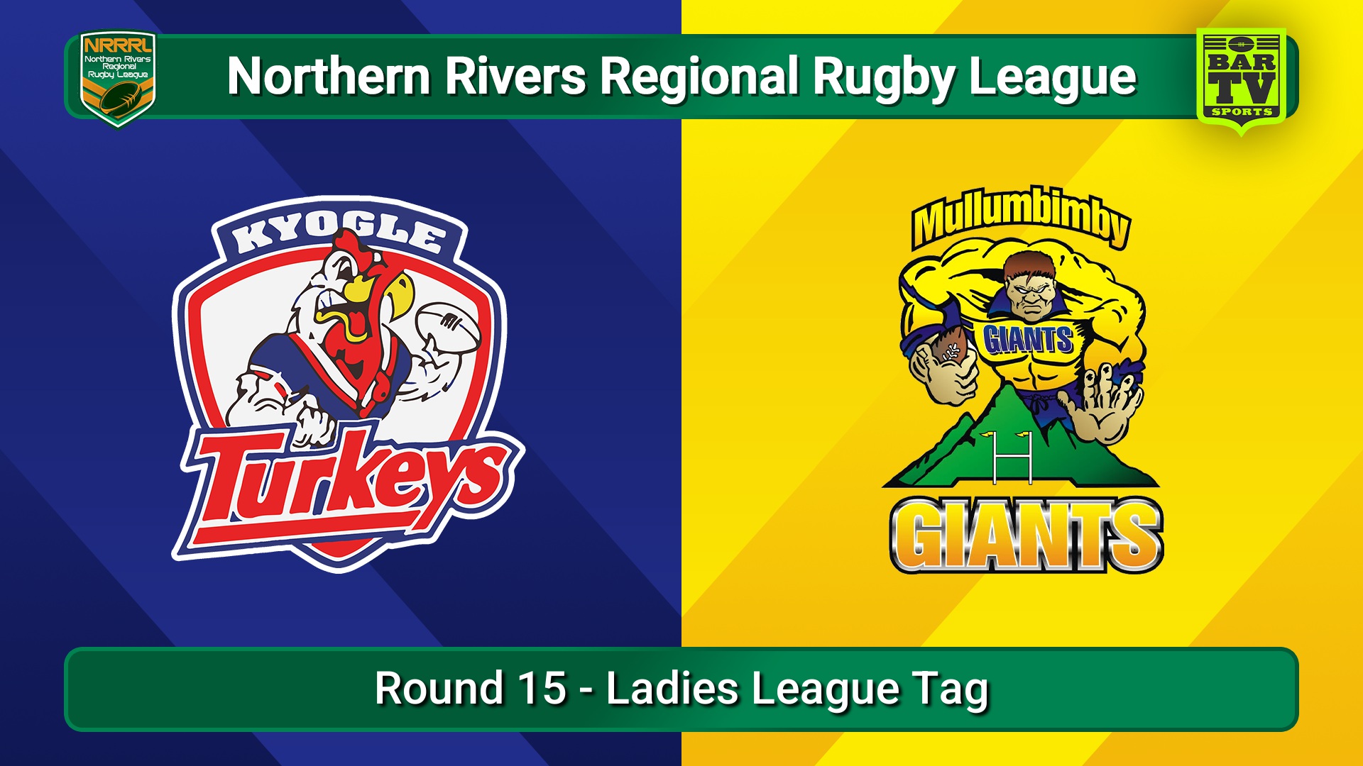250810-video-Northern Rivers Round 15 - Ladies League Tag - Kyogle Turkeys v Mullumbimby Giants Slate Image