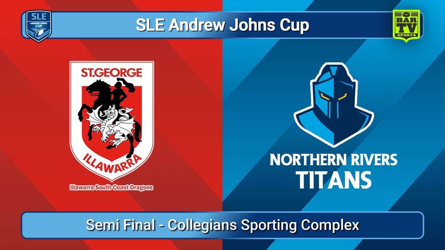 250323-video-SLE Andrew Johns Cup Semi Final - Illawarra South Coast Dragons v Northern Rivers Titans Slate Image