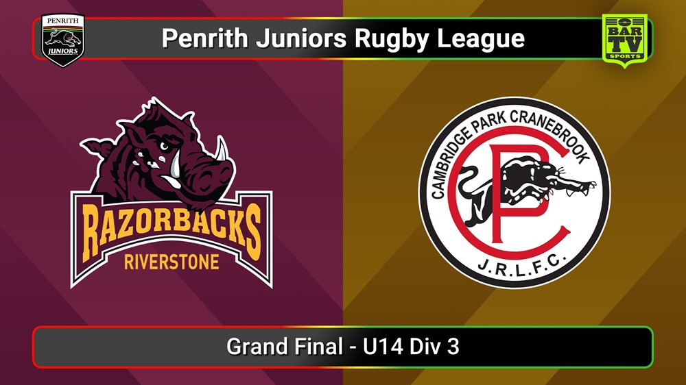 250913-video-Penrith & District Junior Rugby League Grand Final - U14 Div 3 - Riverstone v Cambridge Park Slate Image
