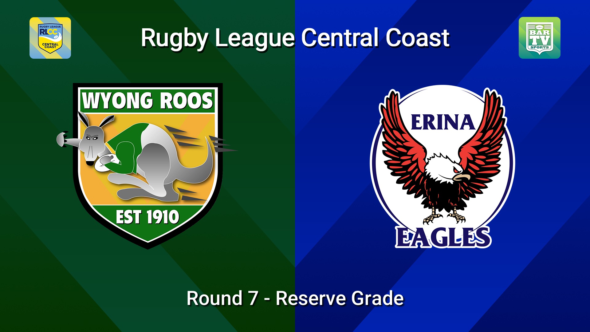 260531-video-RLCC Round 7 - Reserve Grade - Wyong Roos v Erina Eagles Slate Image