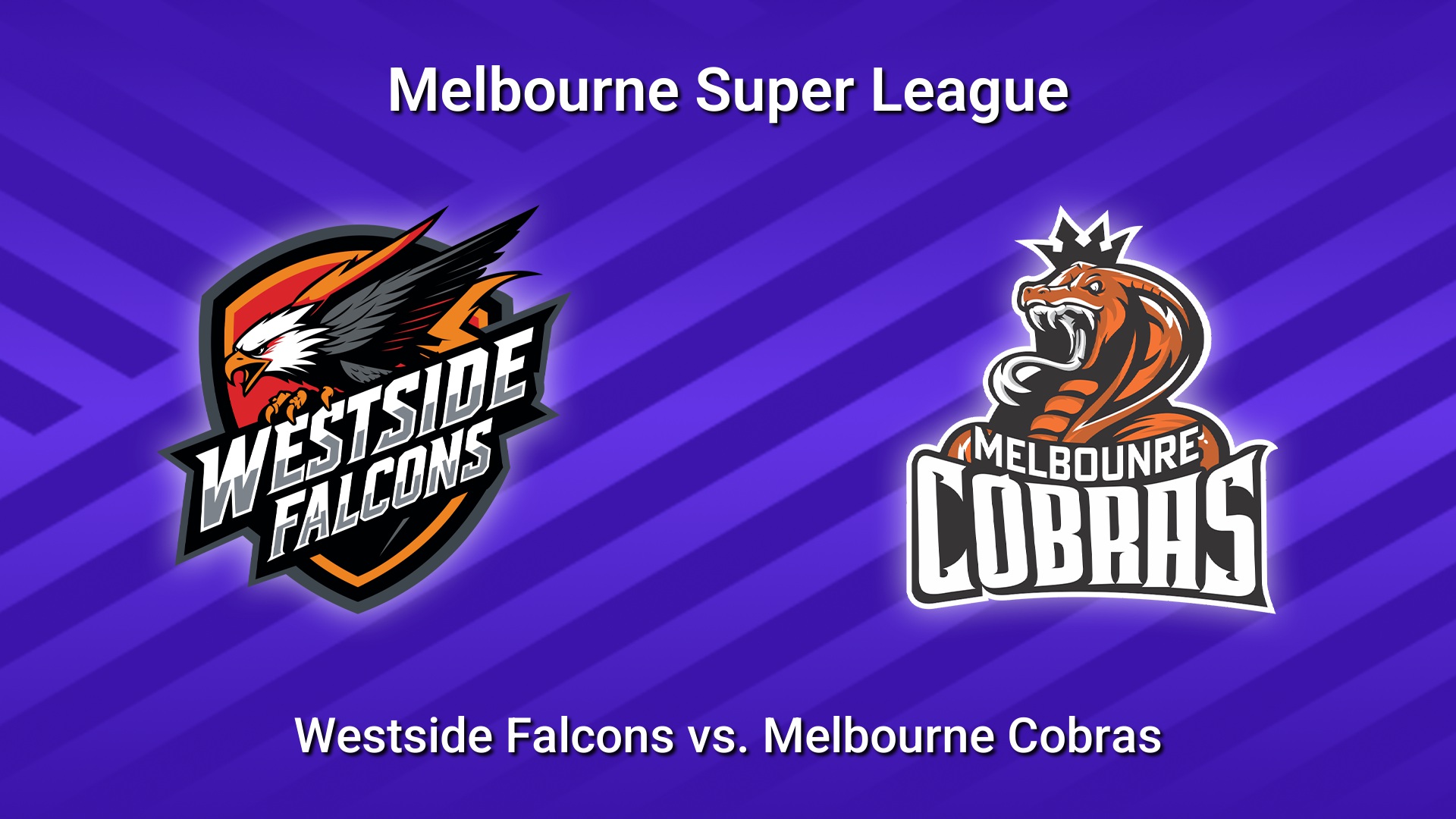 251219-video-Melbourne Super League League Matches - Westside Falcons v Melbourne Cobras Slate Image