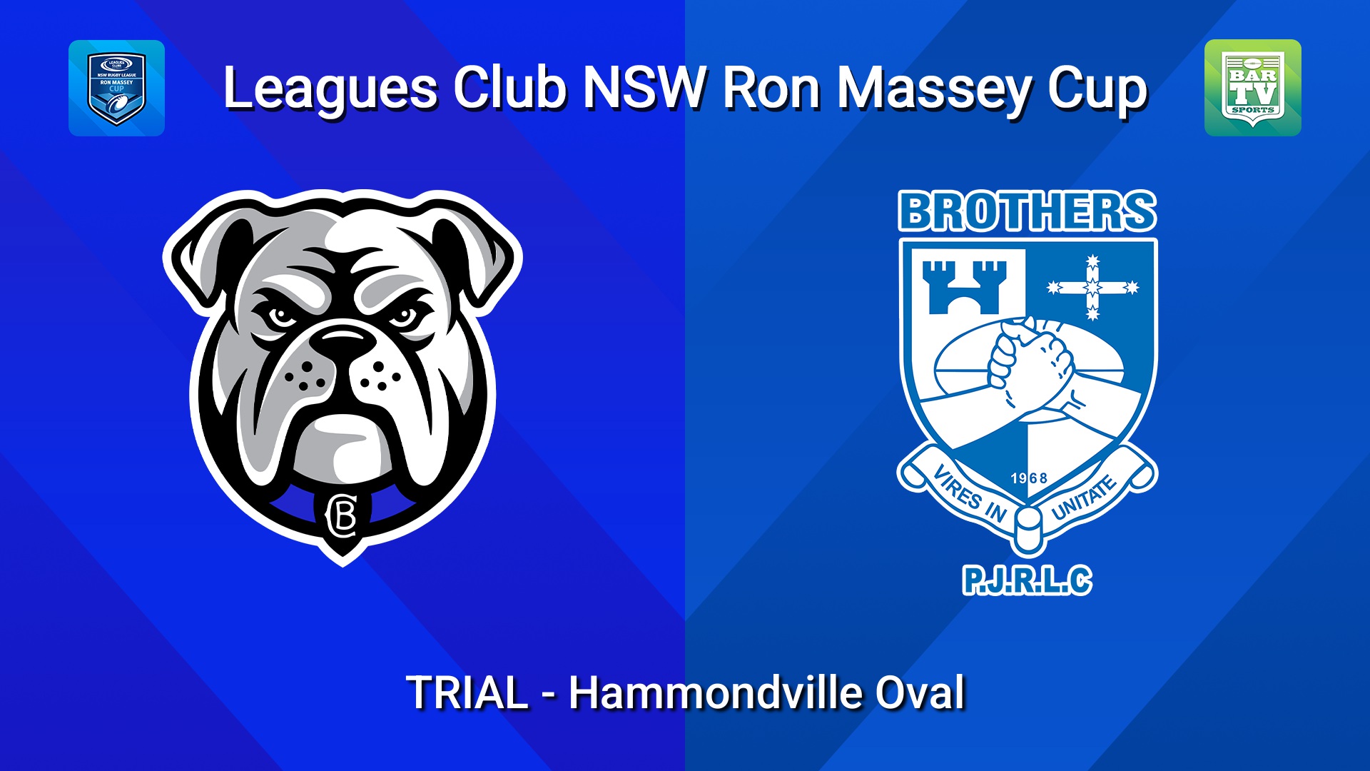 260307-video-Ron Massey Cup TRIAL - Canterbury-Bankstown Bulldogs v Brothers Minigame Slate Image
