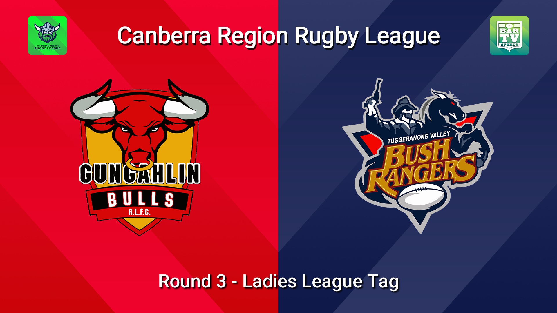260502-video-Canberra Round 3 - Ladies League Tag - Gungahlin Bulls v Tuggeranong Bushrangers Slate Image