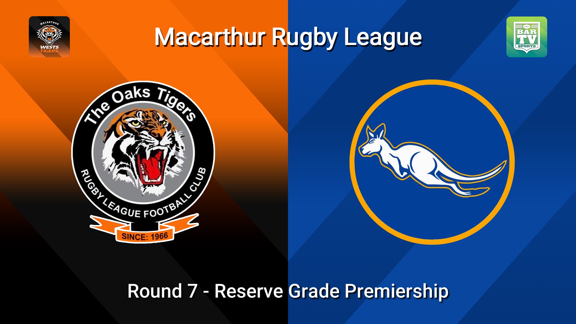 260531-video-Macarthur RL Round 7 - Reserve Grade Premiership - The Oaks Tigers v Campbelltown City Kangaroos Slate Image