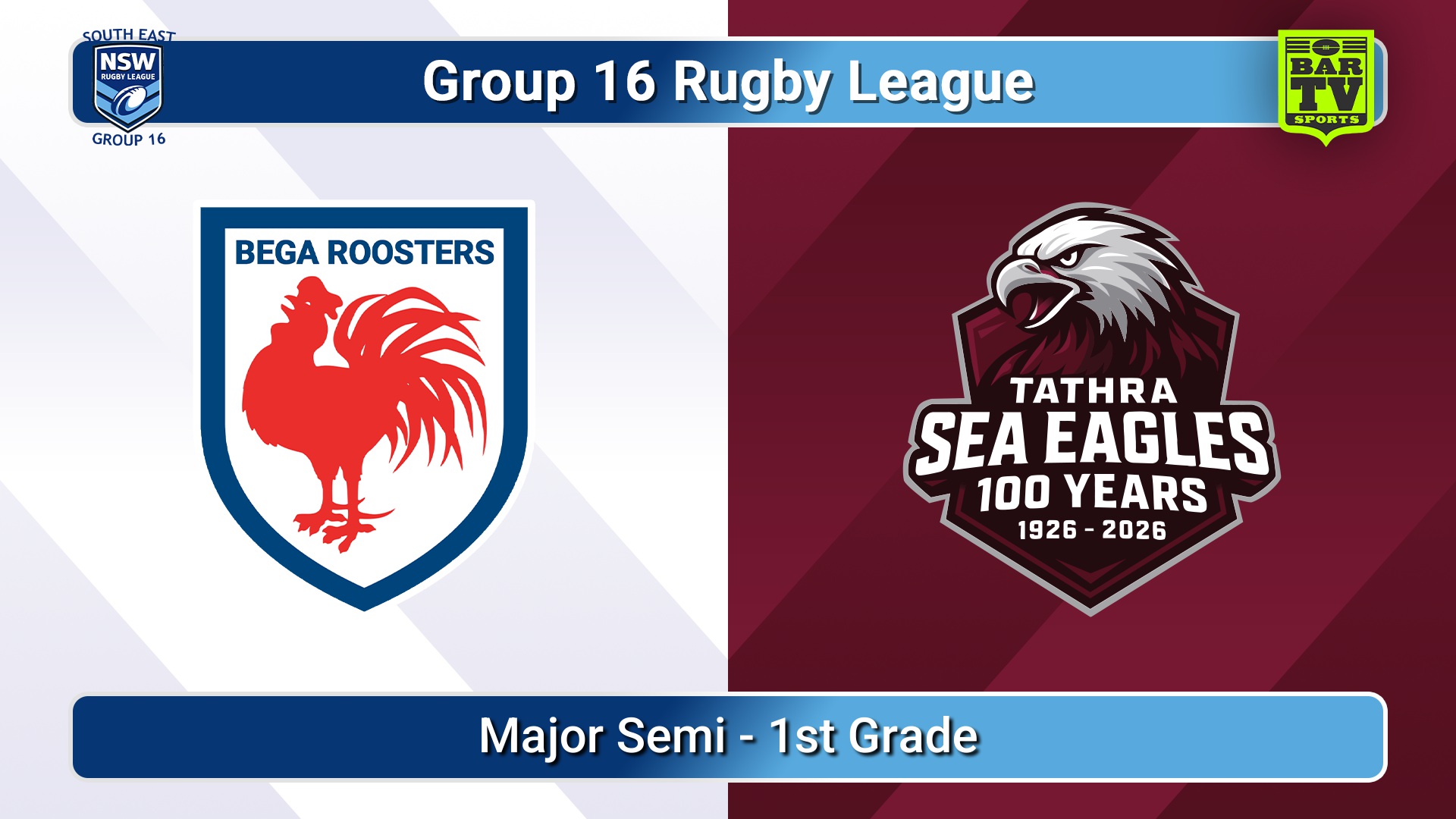 260816-video-Group 16 Rugby League  Major Semi - 1st Grade - Bega Roosters v Tathra Sea Eagles Slate Image