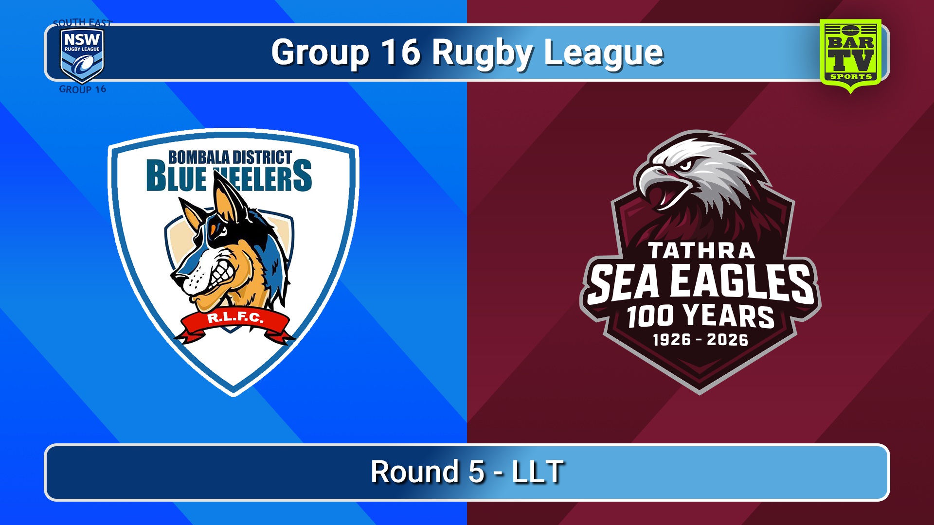 260523-video-Group 16 Rugby League  Round 5 - LLT - Bombala Blue Heelers v Tathra Sea Eagles Minigame Slate Image